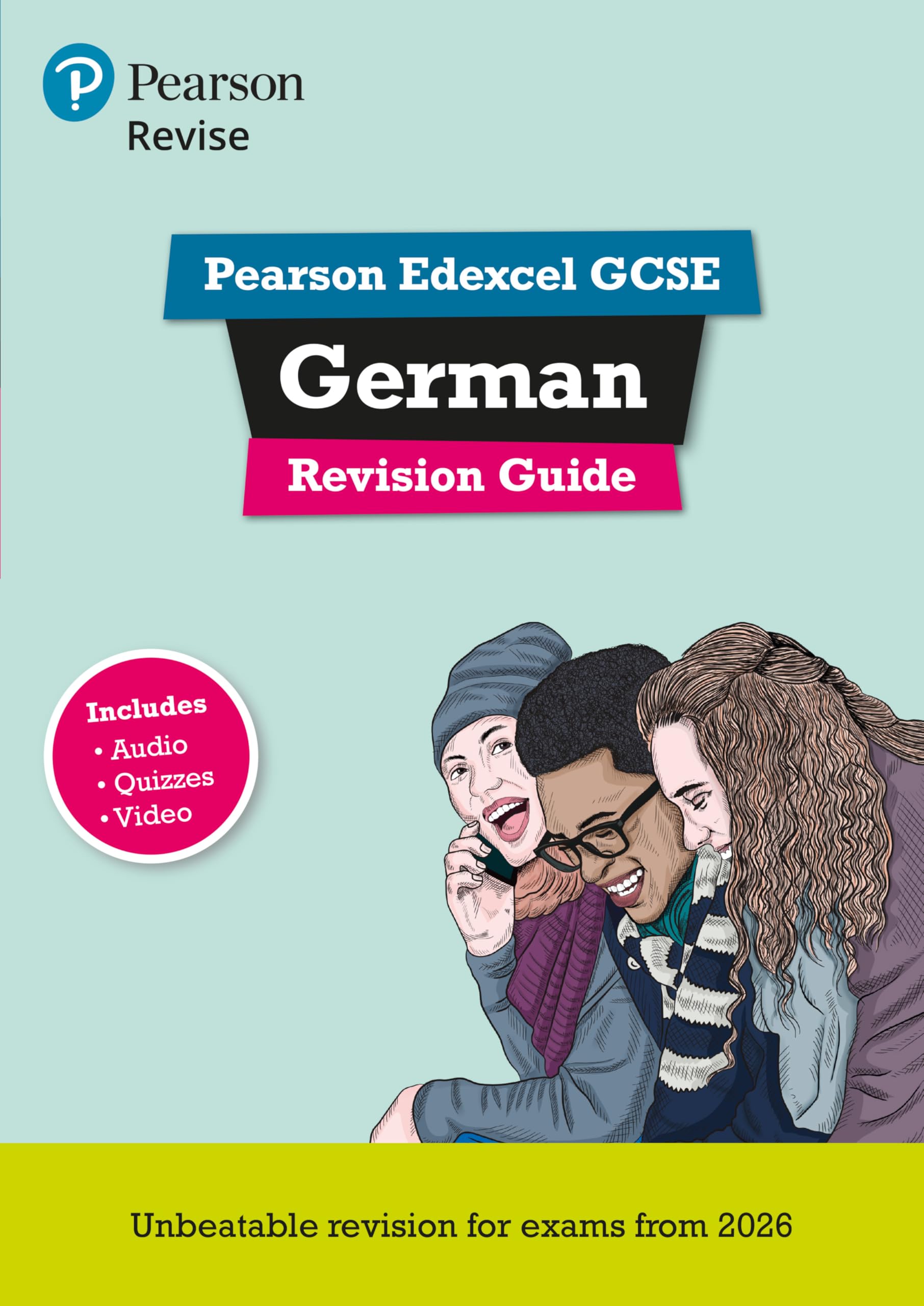 Pearson Revise Edexcel GCSE German Revision Guide incl. audio, quiz & video - for 2026, 2027 exams
