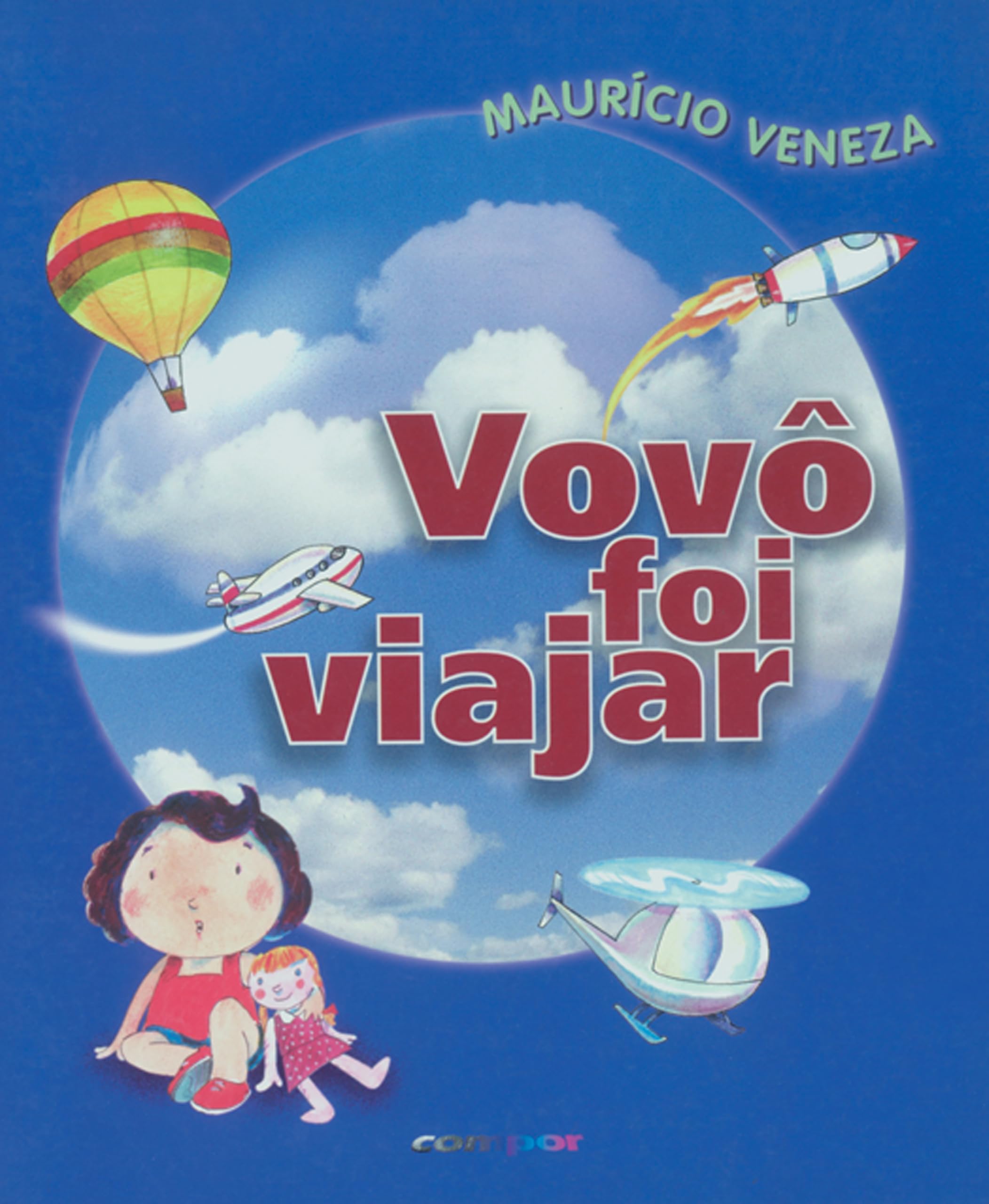 Vovô foi viajar | Amazon.com.br