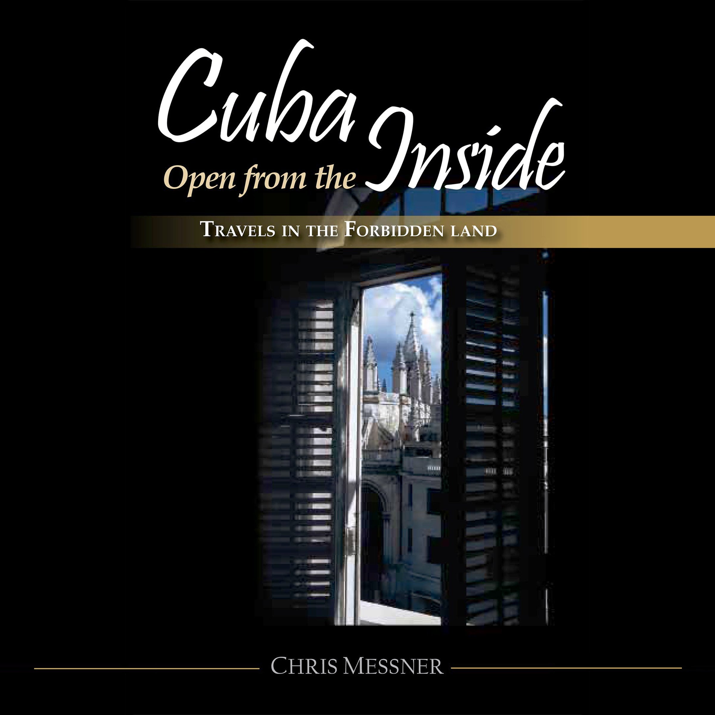 Cuba Open from the Inside