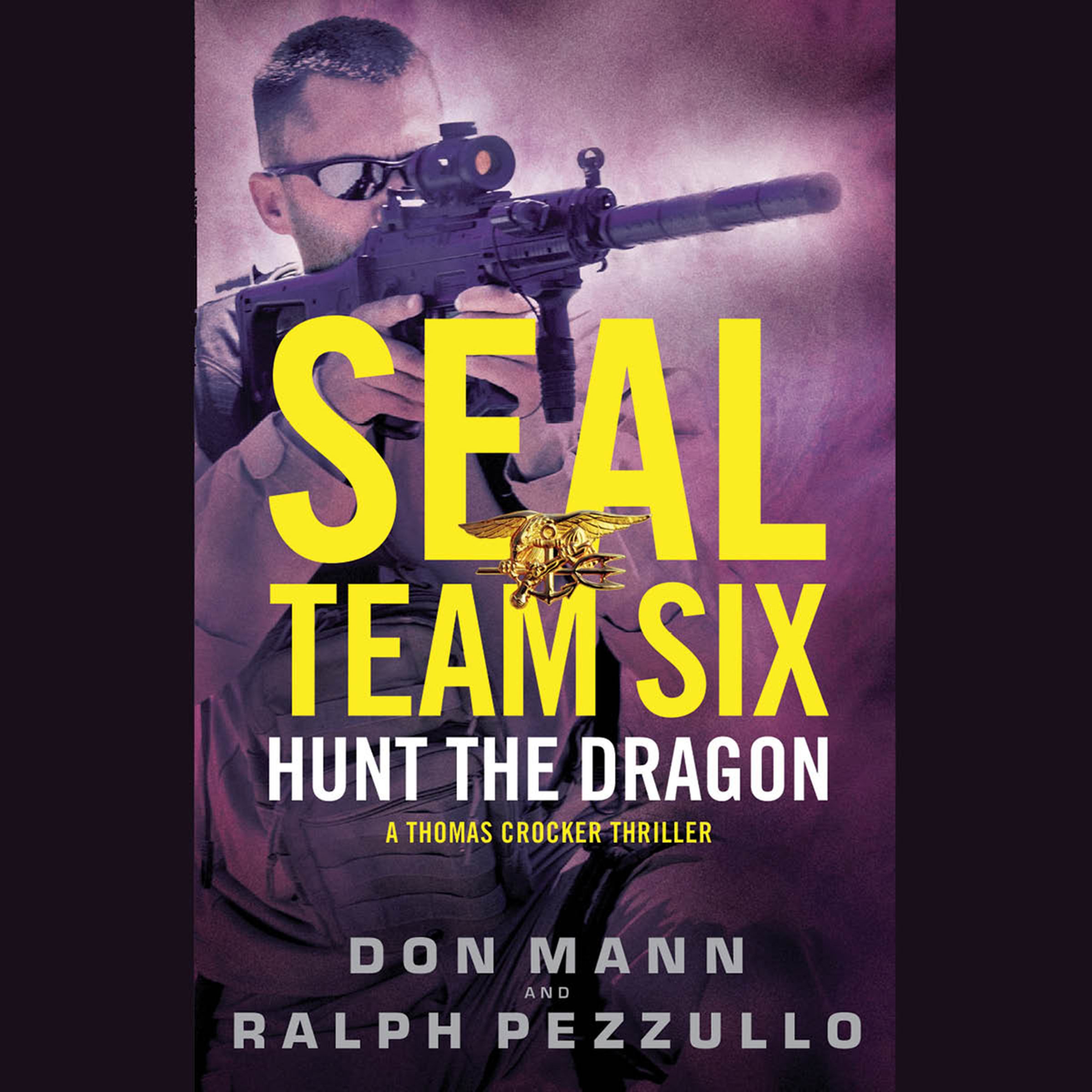 SEAL Team Six: Hunt the Dragon