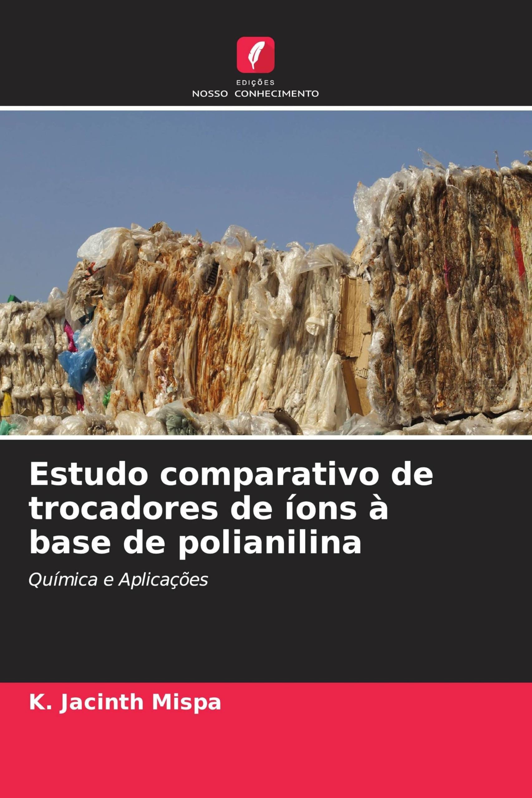 Estudo comparativo de trocadores de íons à base de polianilina: Química e Aplicações