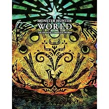 Monster Hunter World - Official Complete Works Volume 1