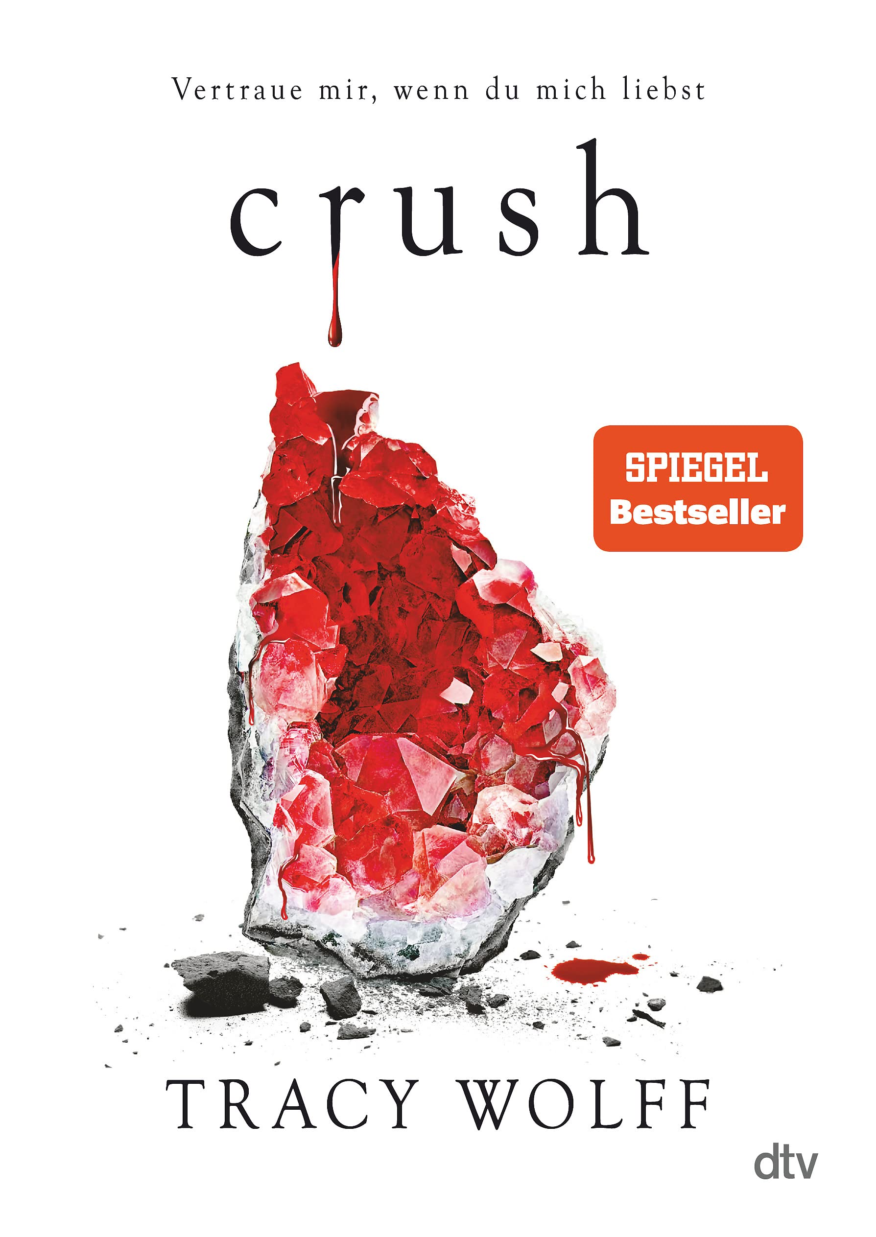 Crush: Mitreißende Romantasy – Die heißersehnte Fortsetzung des Bestsellers ›Crave‹