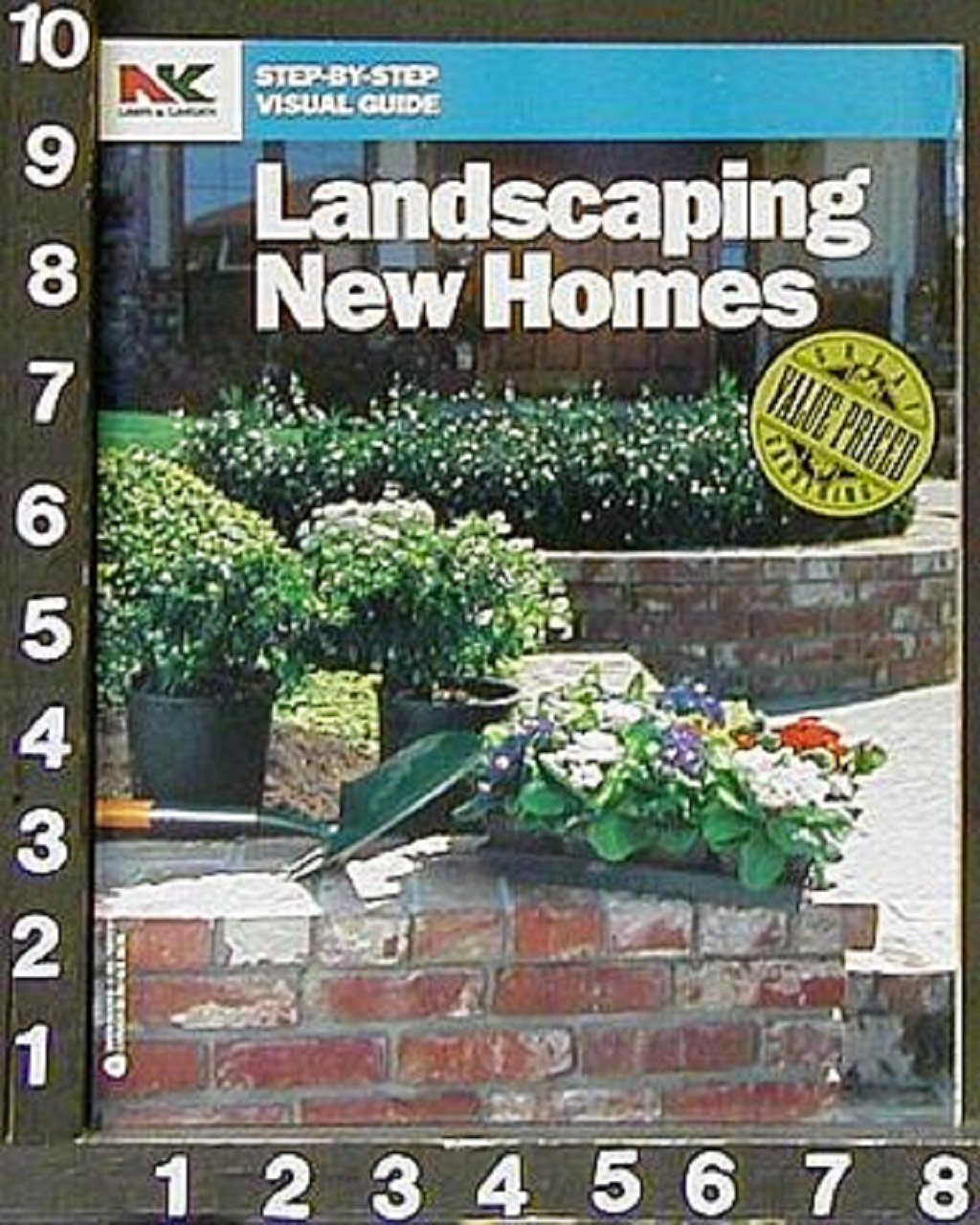 Landscaping New Homes (Nk Lawn and Garden StepByStep Visual Guides