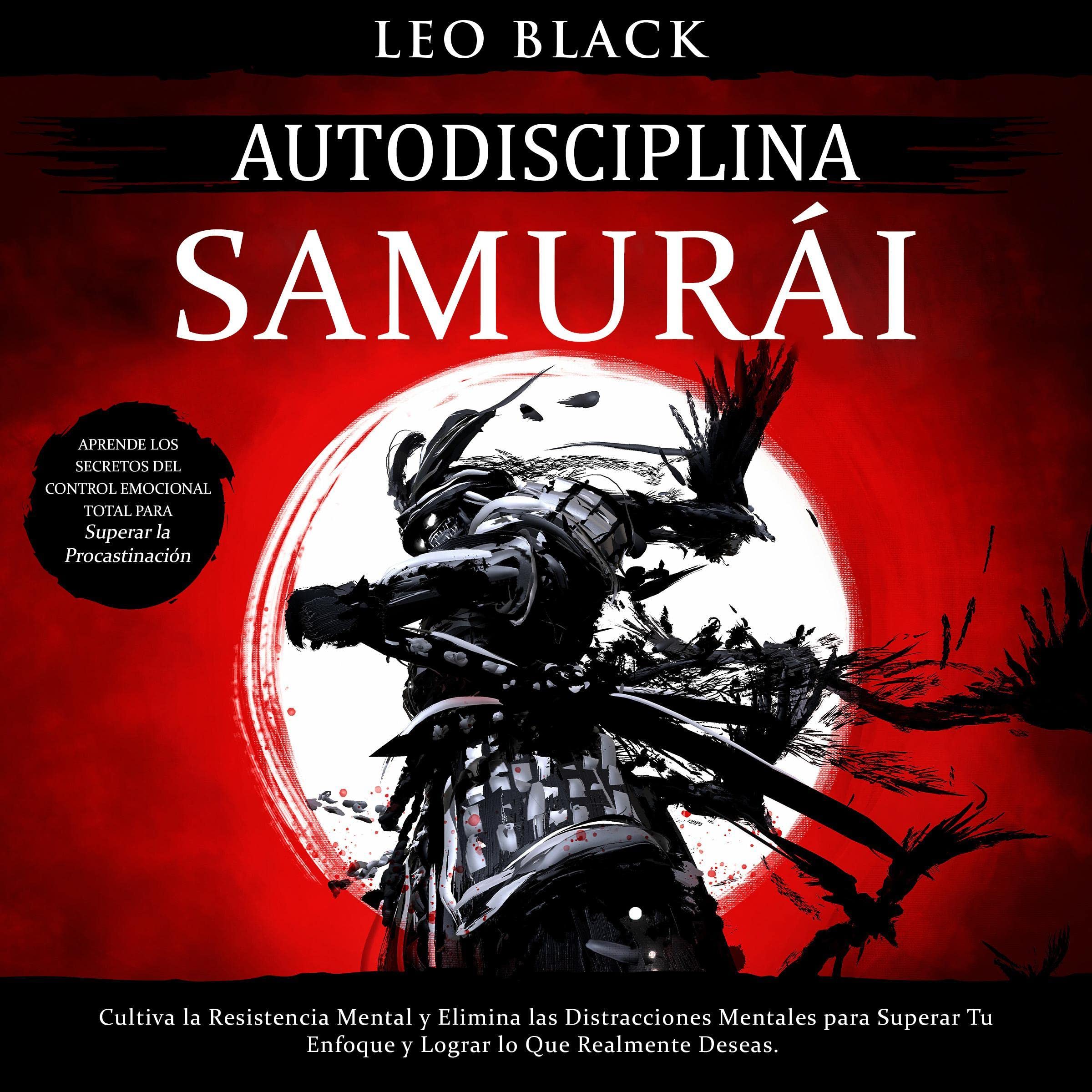 Cover art for Autodisciplina Samurái [Samurai Self-Discipline]
