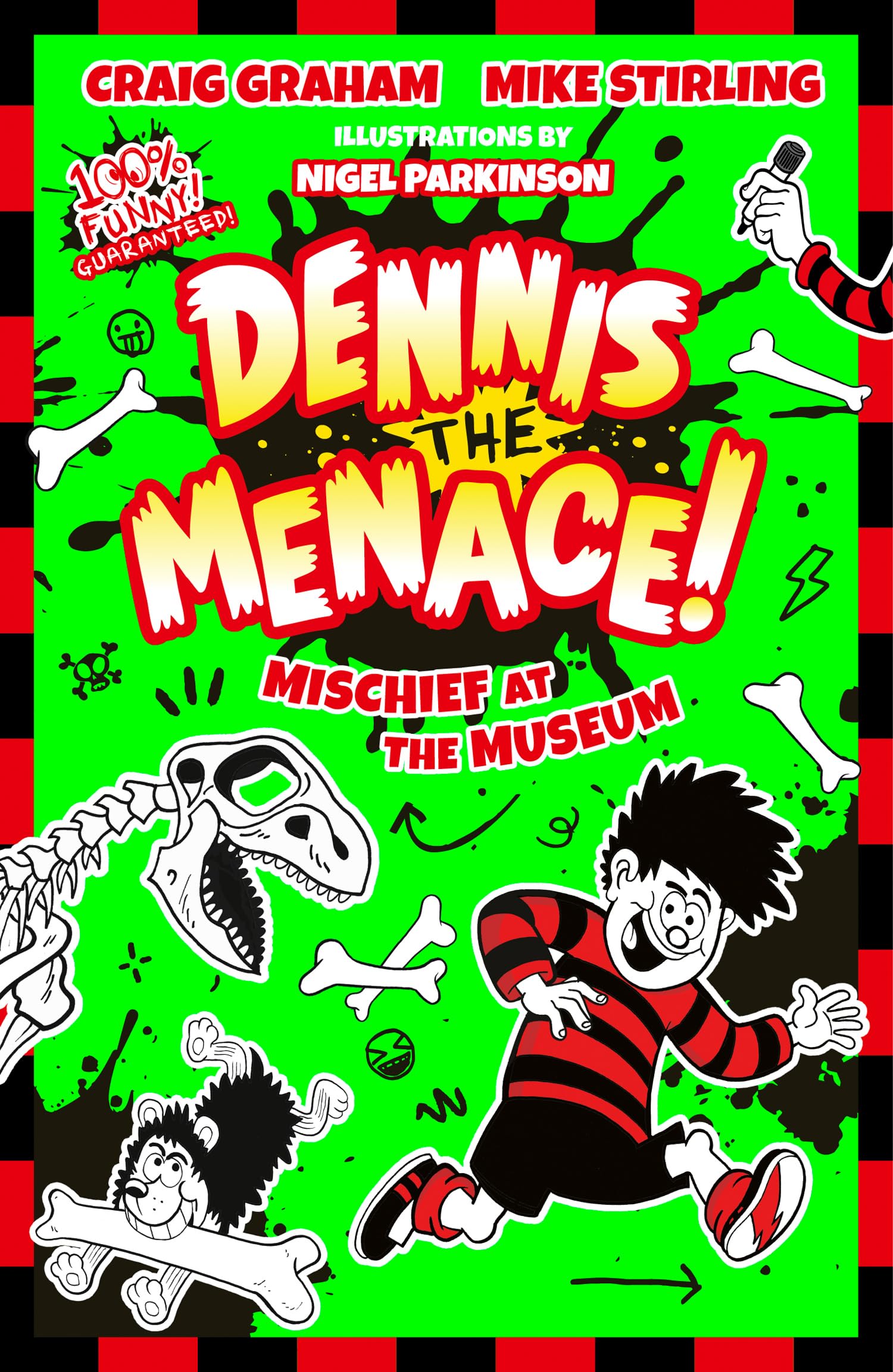 Beano Dennis the Menace: Mischief at the Museum: The funniest illustrated adventure series for children – perfect for funny kids aged 7, 8, 9 and 10! New for 2026. (Beano Fiction)