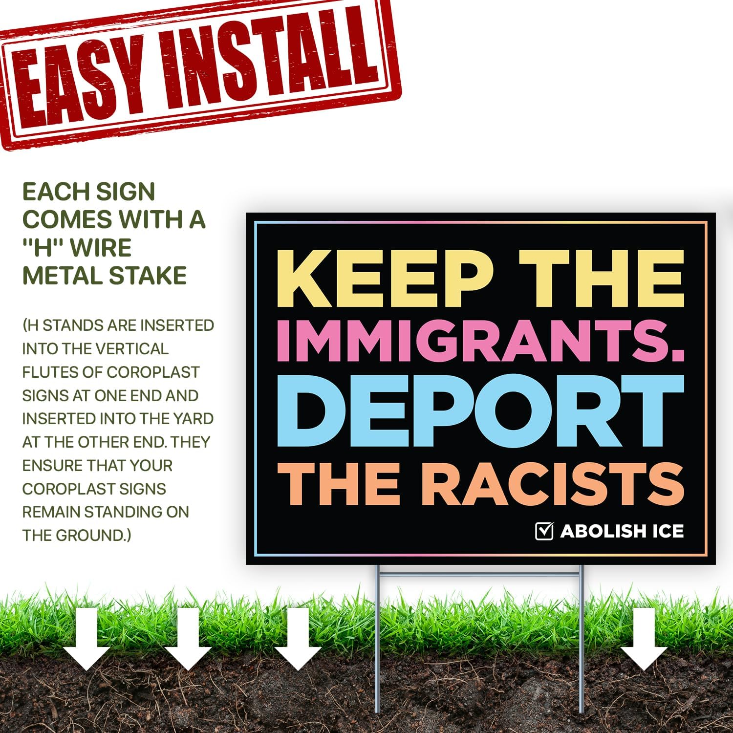 Keep the Immigrants Yard Signs with Stake 18x24 Inch - Weatherproof Lawn Signs for Outside, Advocacy, Events, Rallies & Home - 4mm Corrugated Plastic Protest Signs with Big & Bold Letters - Pack of 2