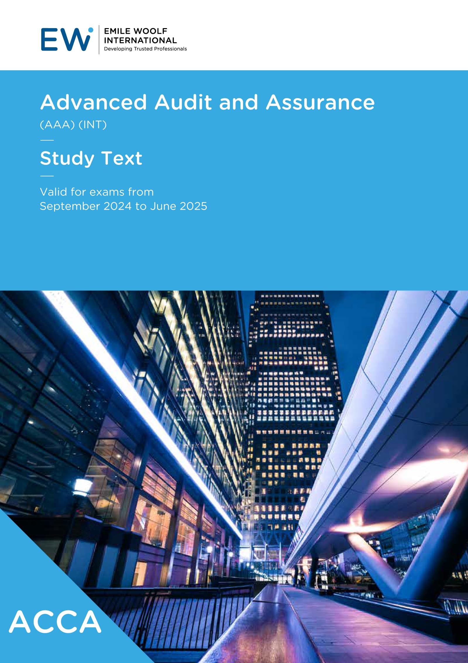 ACCA Advanced Audit and Assurance (INT) Study Text - 2024-25
