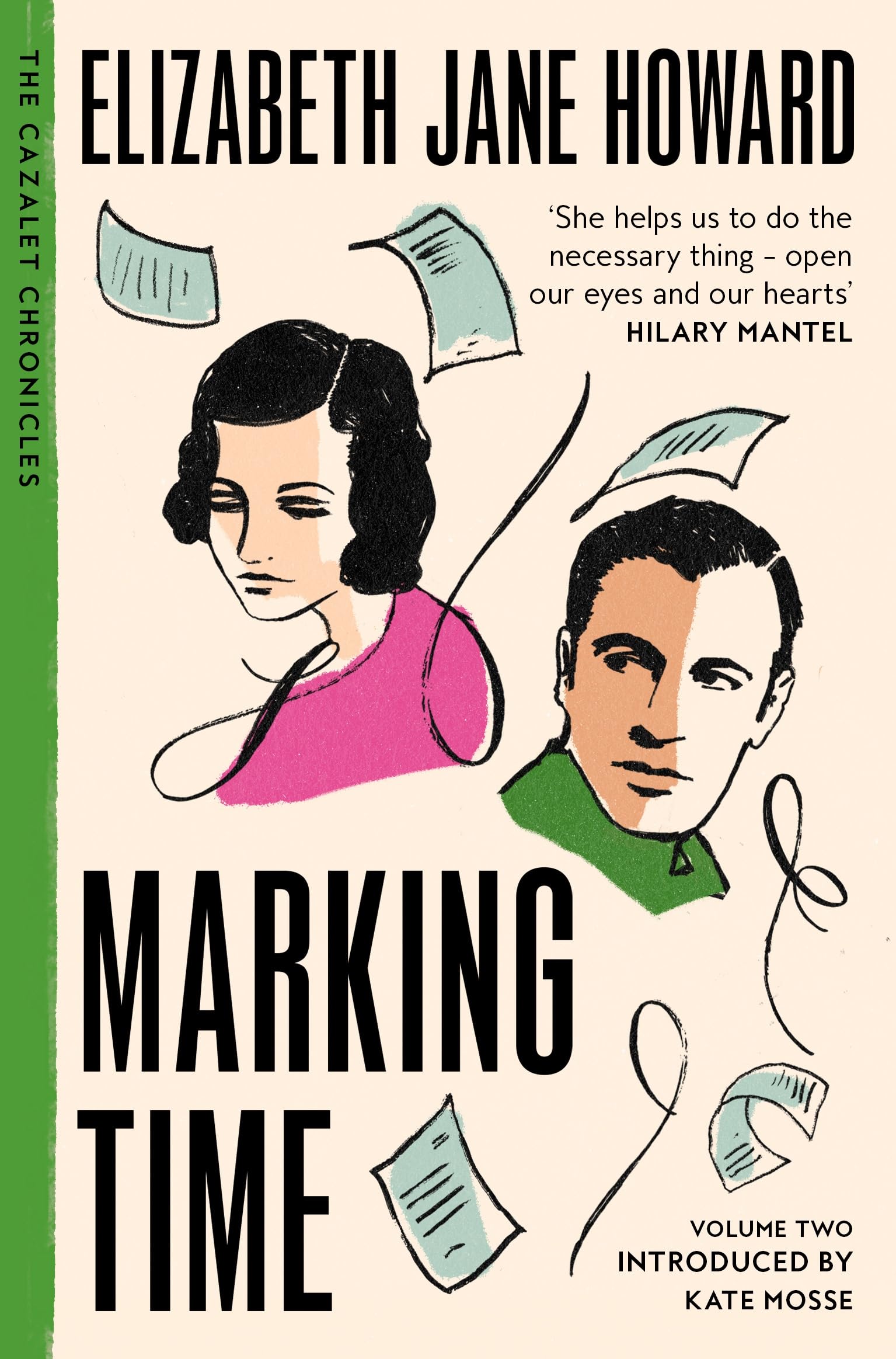Marking Time: The Beloved Second Instalment in The Cazalet Chronicles