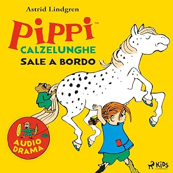 Pippi Calzelunghe sale a bordo Audiolibro di Giusi Barbiani episode artwork