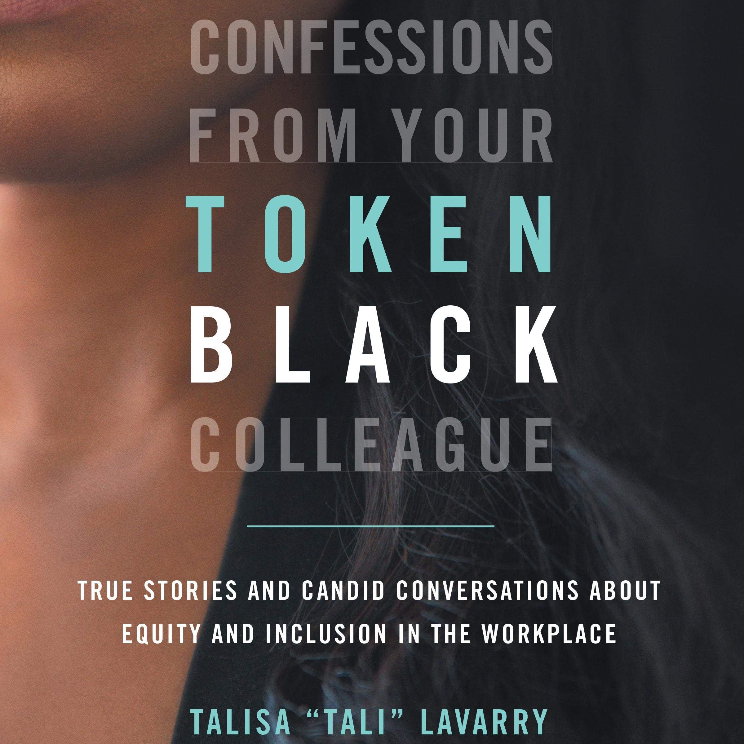 Cover art for Confessions from Your Token Black Colleague