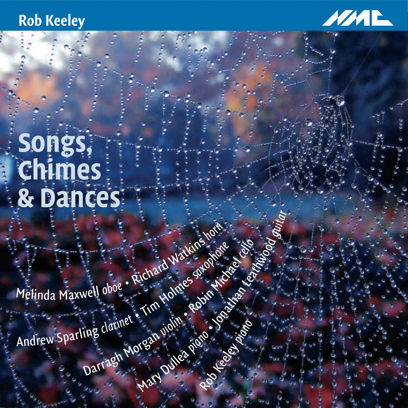 Rob Keeley: Songs; Chimes A