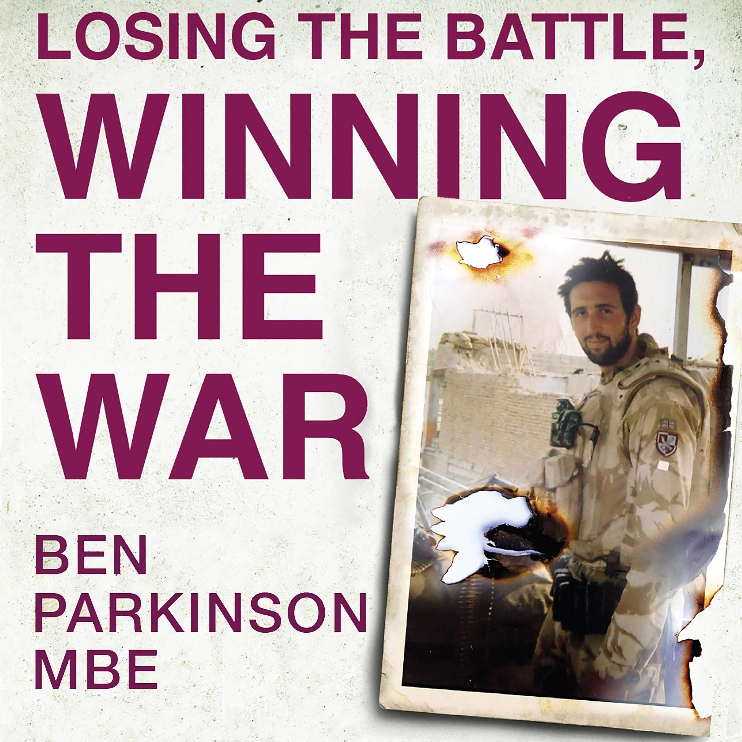 Losing the Battle, Winning the War