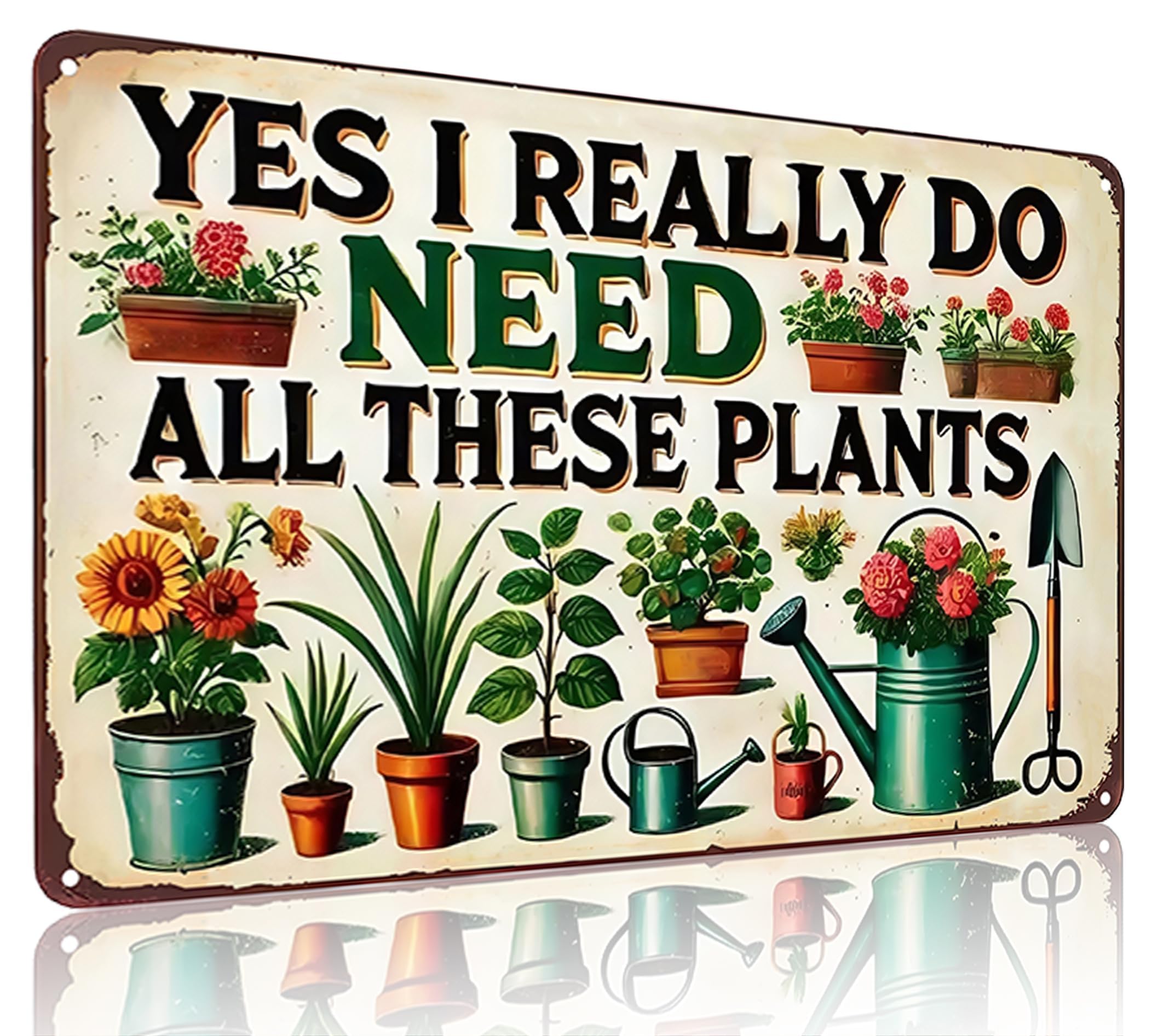 Bestylez Garden Gifts I Really Need All These Plants Vintage Gardening Signs for Home Garden Greenhouse Living Room Bedroom Yard Outdoor Decor 8X12