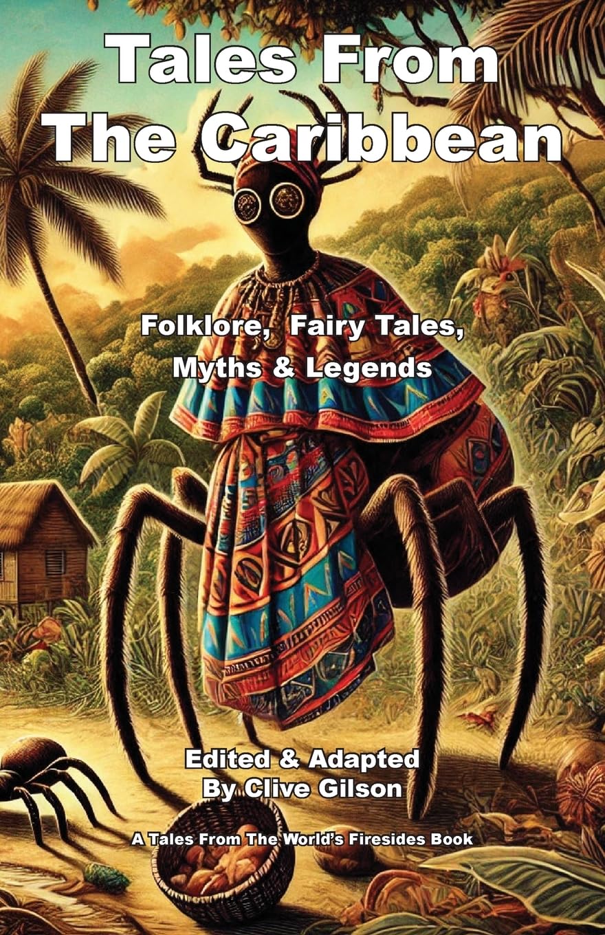 Tales From The Caribbean (Tales from the World's Firesides)
