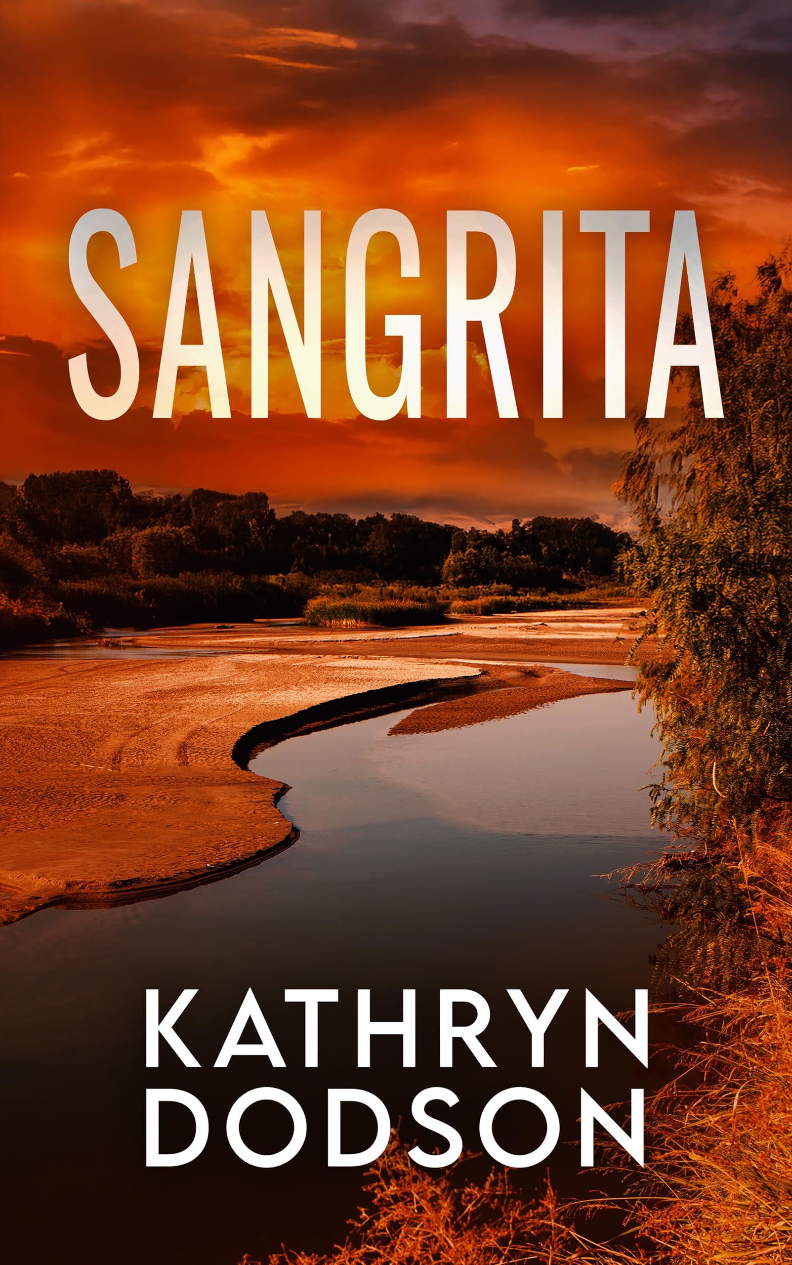 Sangrita (Jessica Watts Southwest Suspense Series)