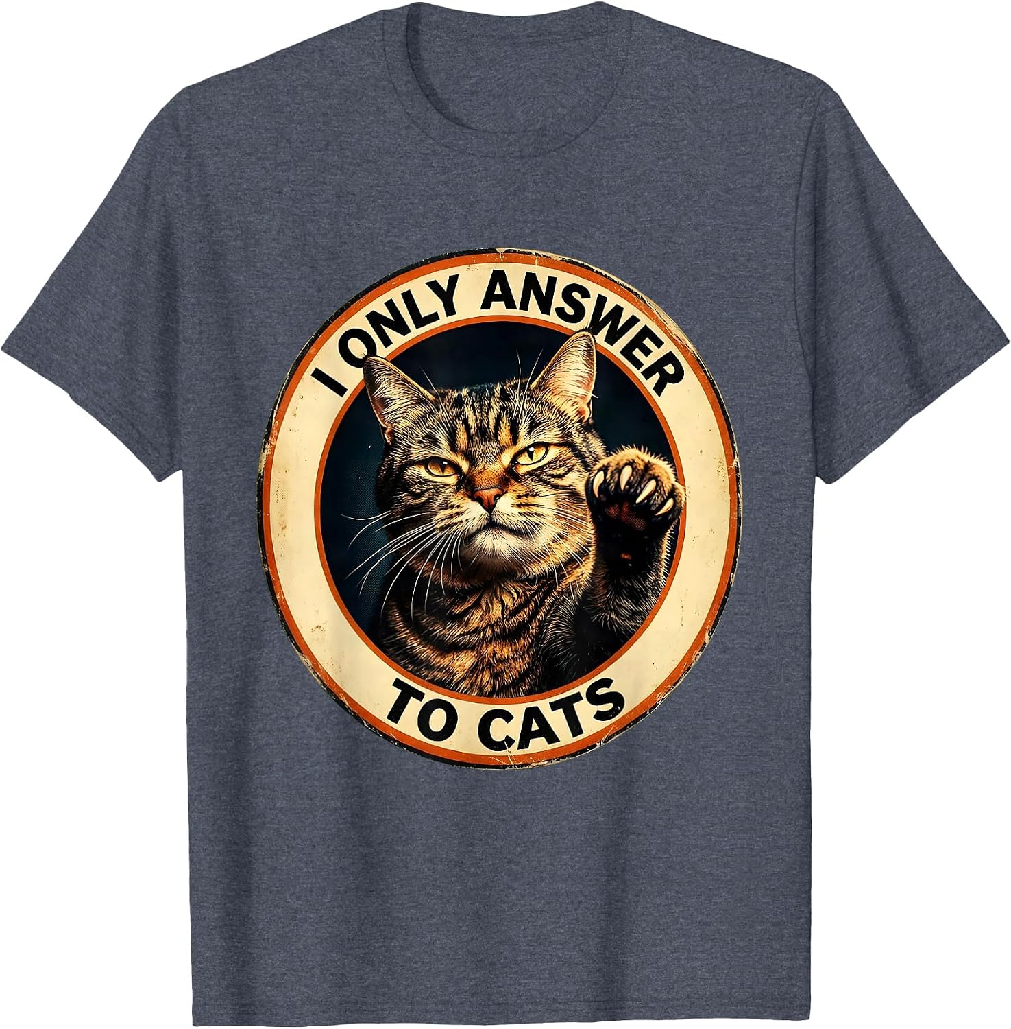 I Only Answer To Cats Funny Cat Lover Design T-Shirt image 3