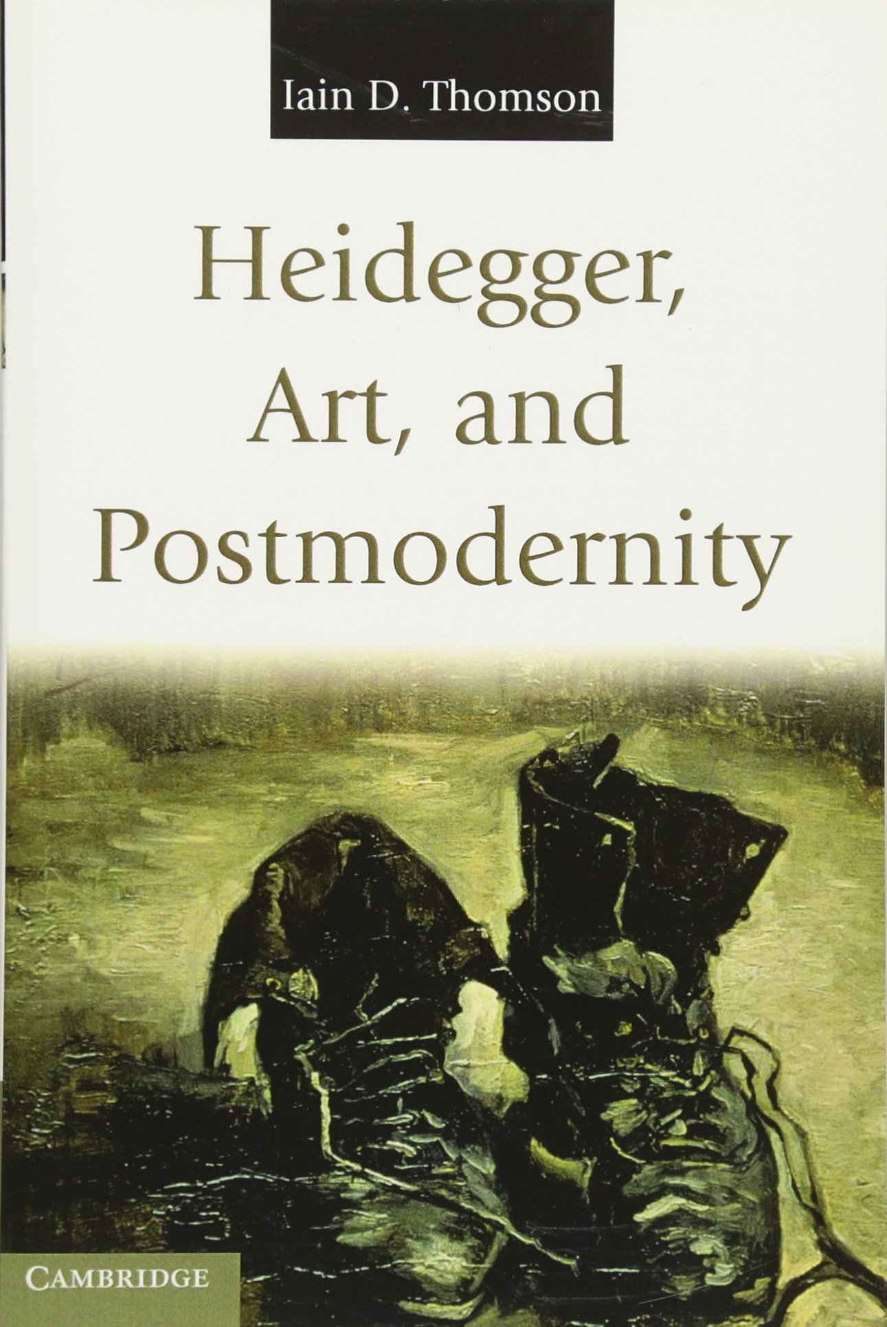 Heidegger, Art, and Postmodernity