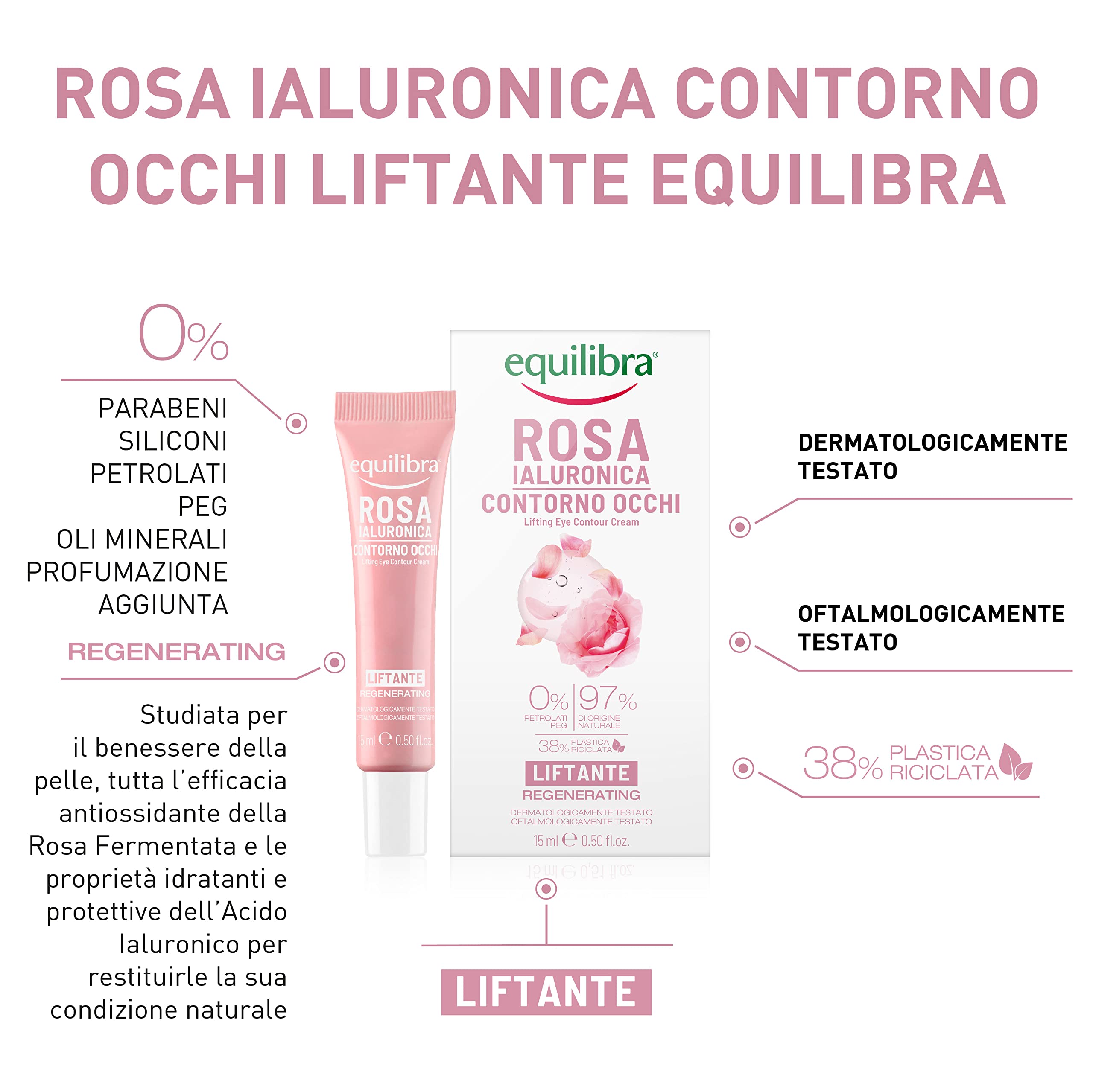 Equilibra Viso, Rosa Ialuronica Contorno Occhi Liftante, Siero Contorno Occhi a Base di Estratto di Rosa Damascena, Acido Ialuronico, Attivo da Semi di Sesamo e Microalghe, Effetto Lifting, 15 ml