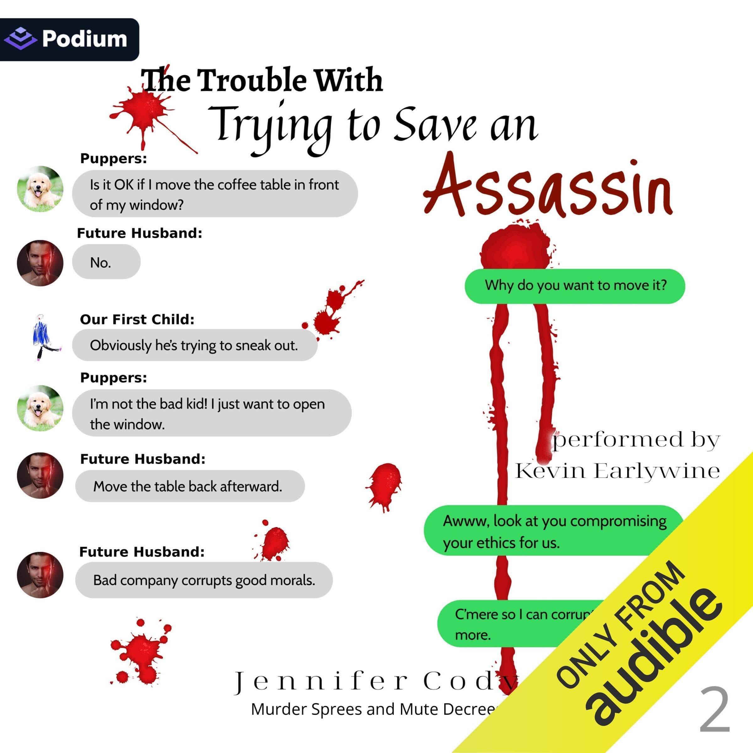 The Trouble with Trying to Save an Assassin