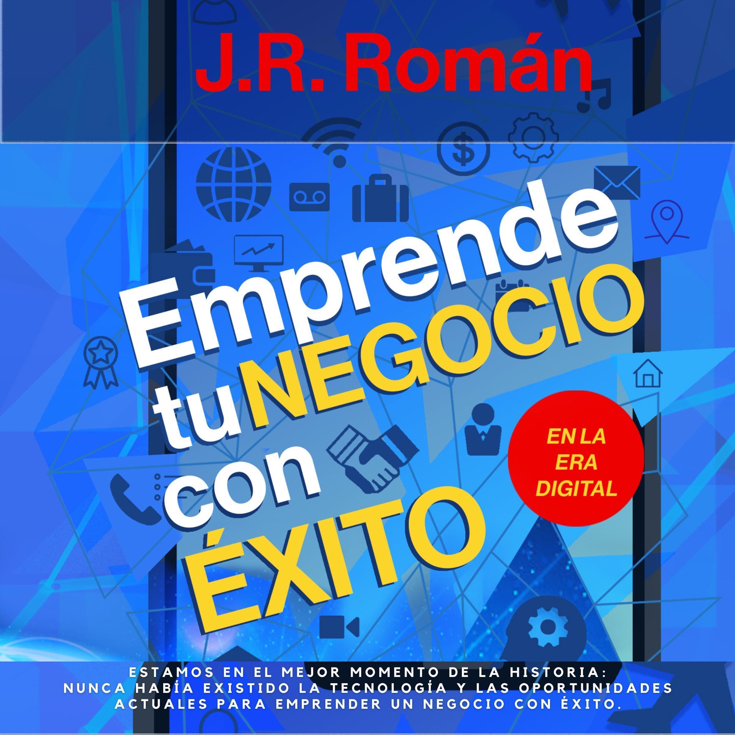 Emprende tu Negocio con Éxito [Start Your Business with Success]