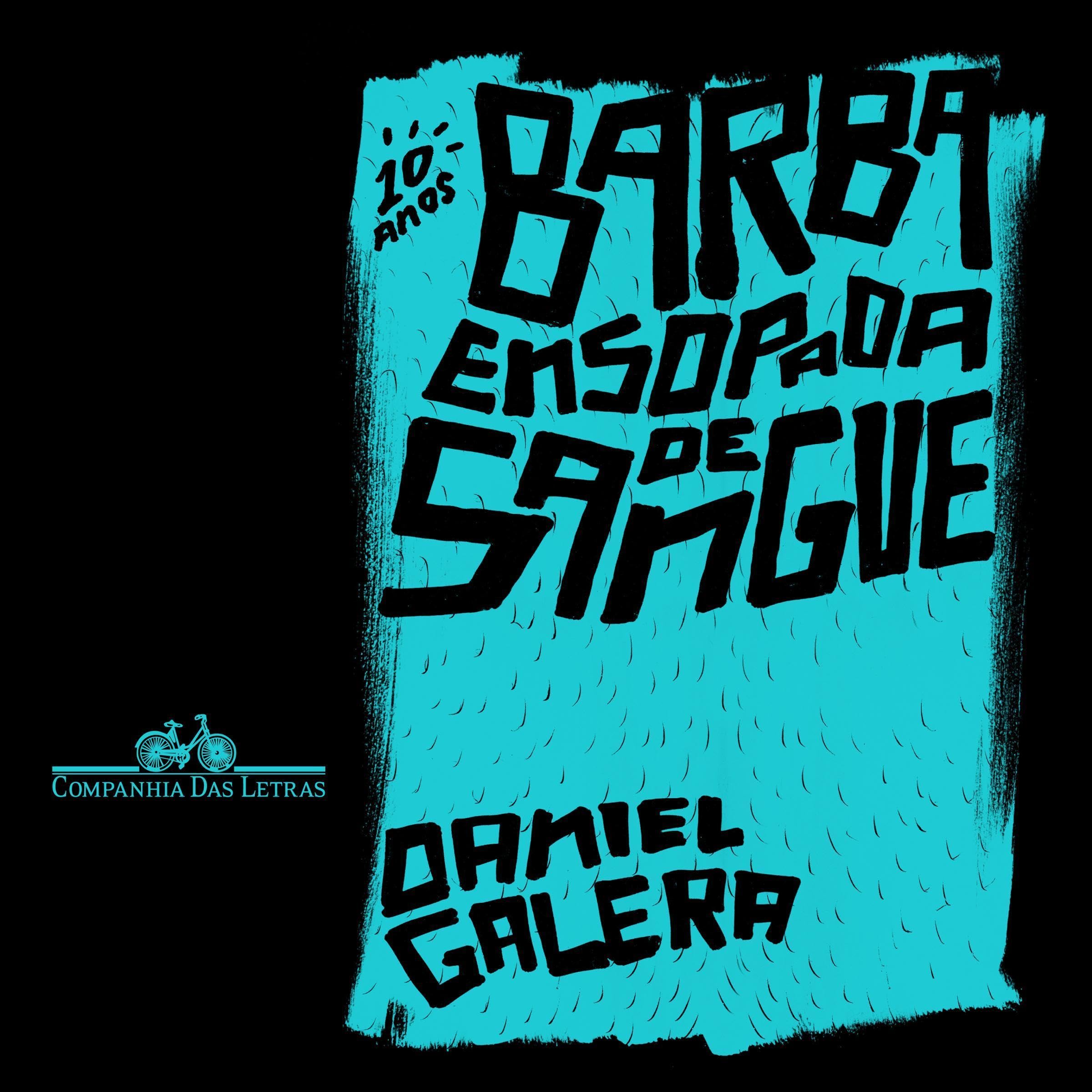 Barba ensopada de sangue (Edição especial de 10 anos) [Blood-Drenched Beard (10th Anniversary Special Edition)]