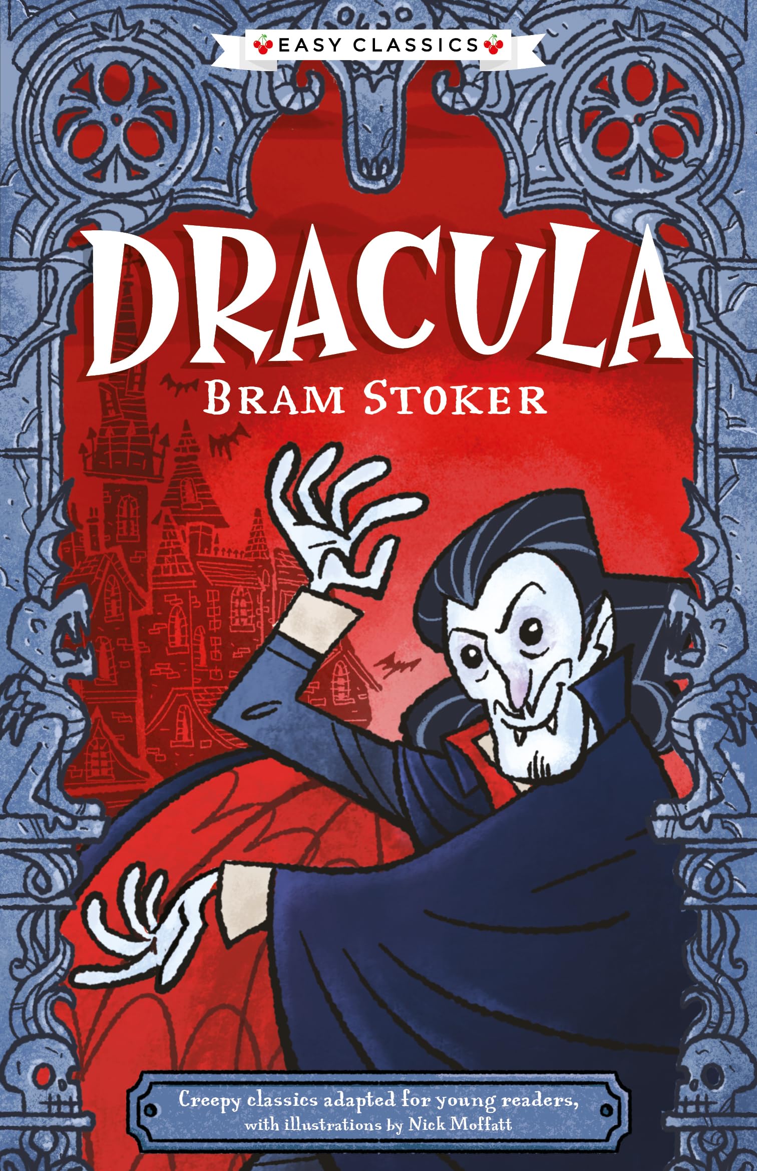 Creepy Classics: Dracula (Easy Classics): 2 (The Creepy Classics Children's Collection)