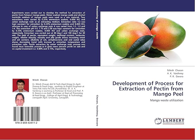Development of Process for Extraction of Pectin from Mango Peel : P. R ...