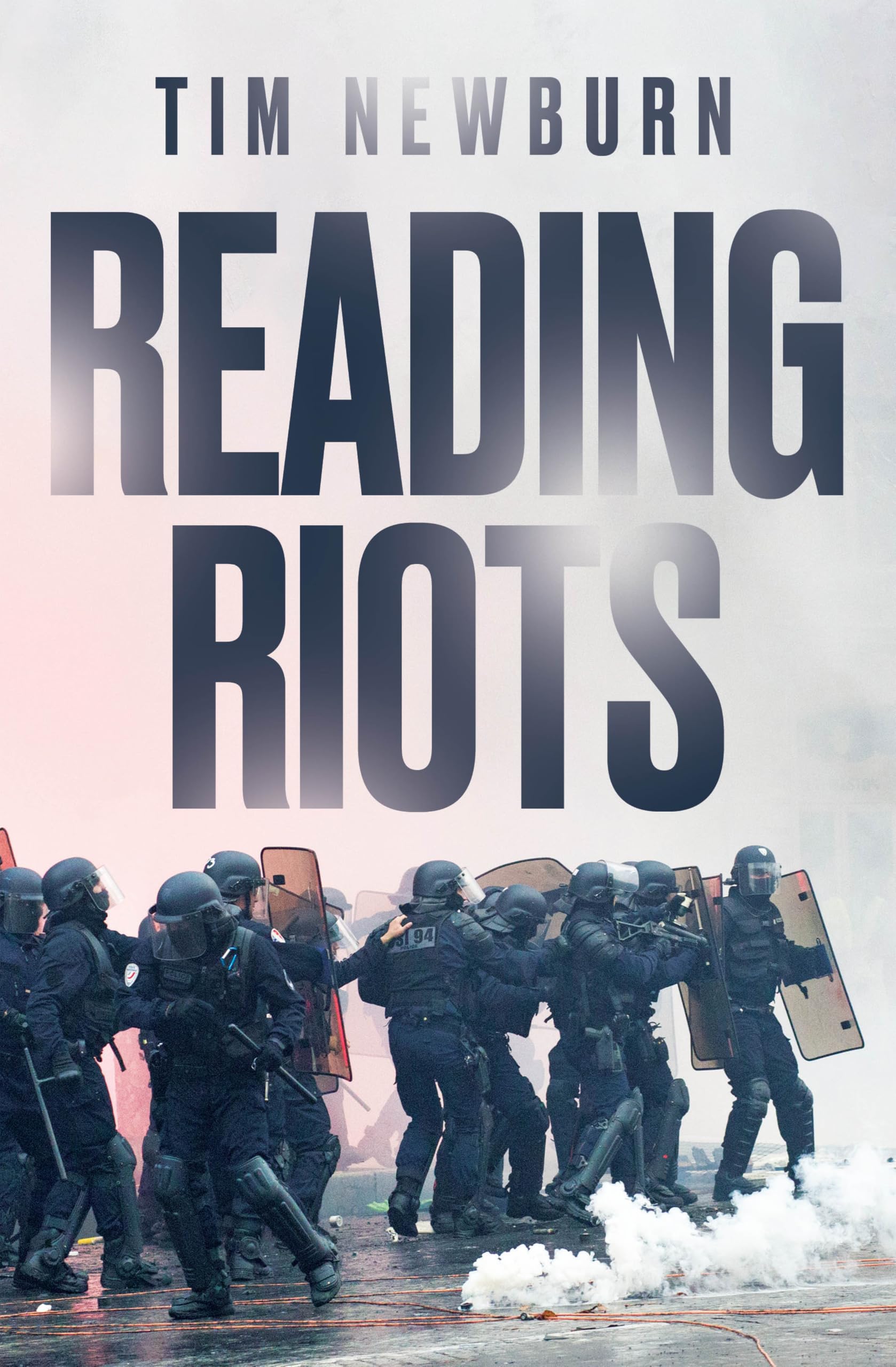 Reading Riots by Tim Newburn - 9781509571215