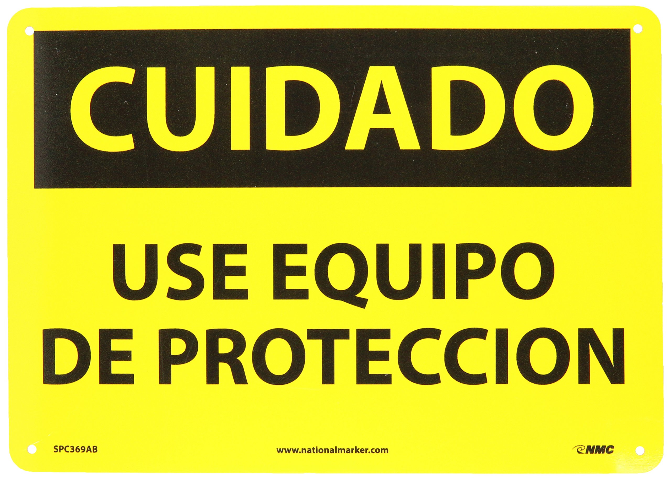 NMCSPC369AB OSHA Sign, Legend "CUIDADO - USE EQUIPO DE PROTECCION", 14" Length x 10" Height, Aluminum, Black on Yellow