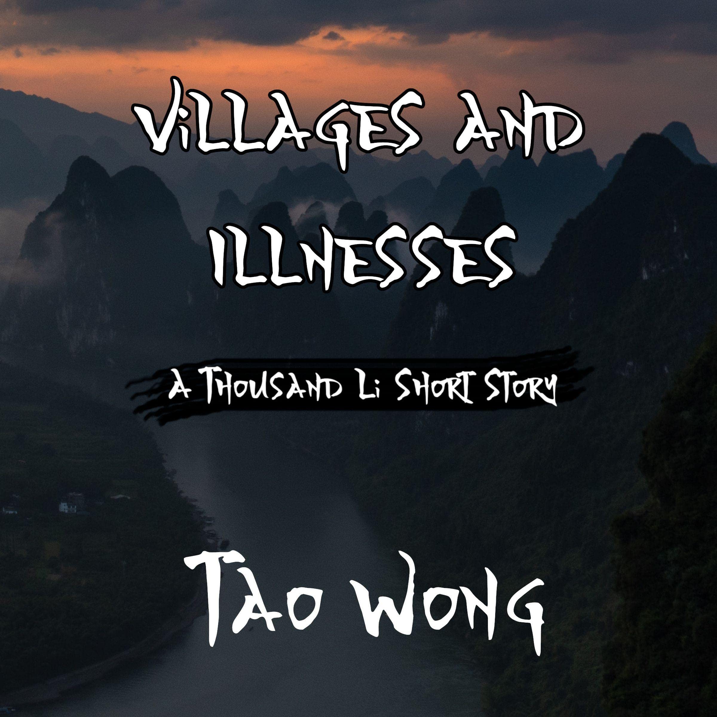 Cover art for A Thousand Li: Villages and Illnesses