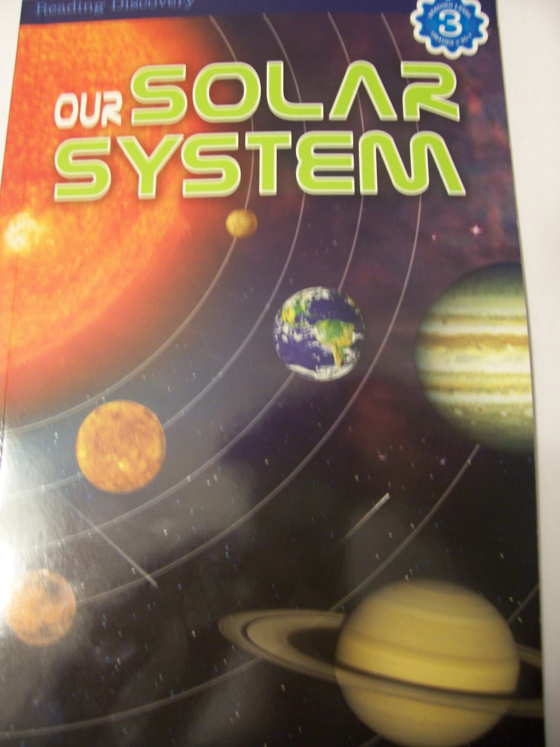 Reading Discovery Level 3 Reader ~ Our Solar System