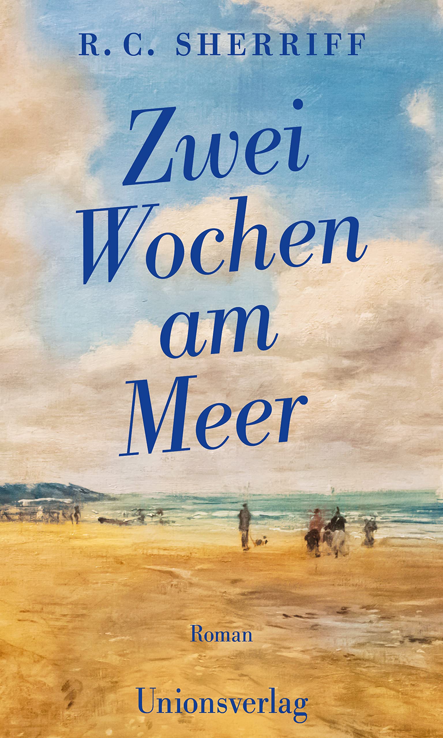 Unionsverlag Zwei Wochen Am Meer: Roman