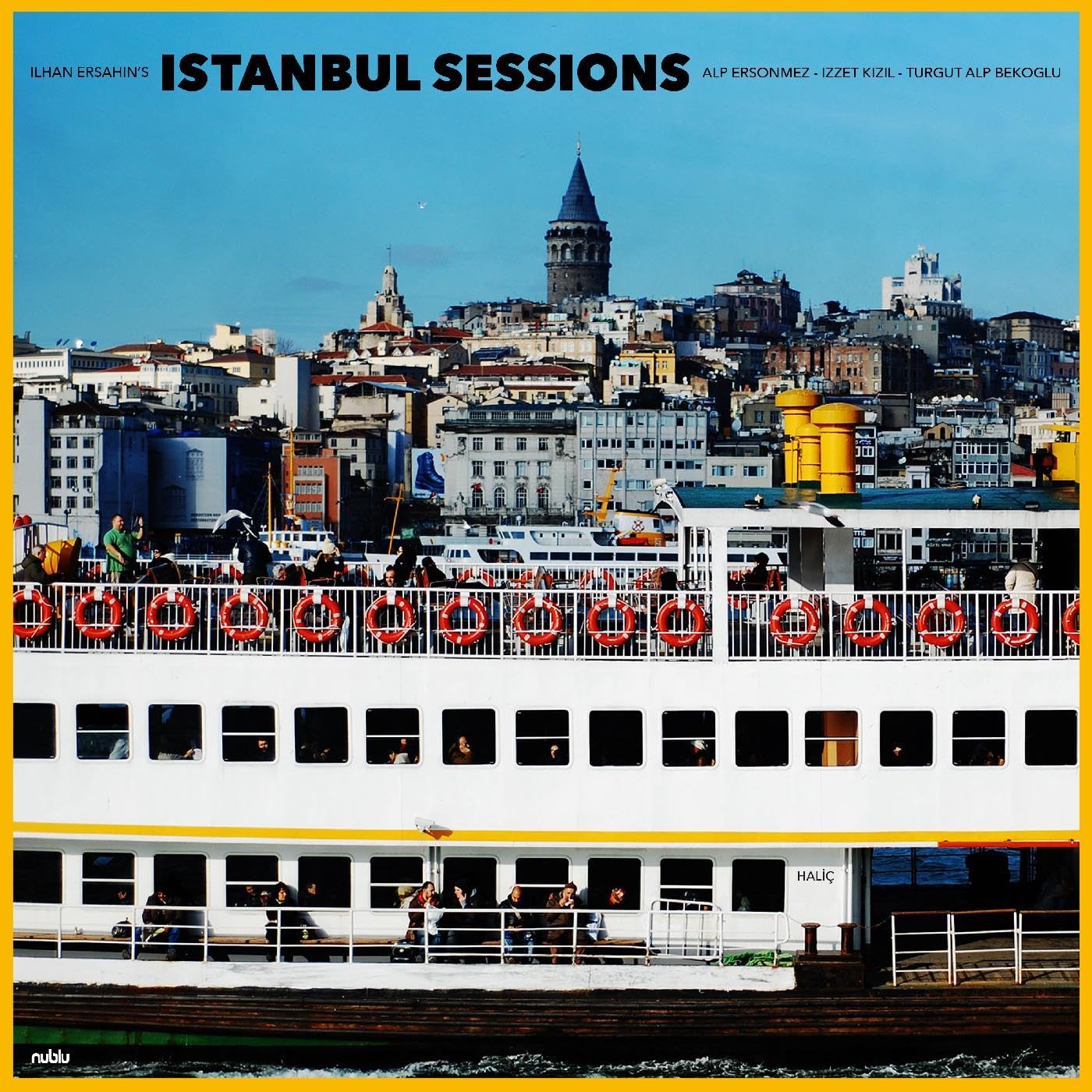 Istanbul Sessions: Haliç