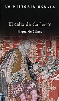 El Cáliz De Carlos V