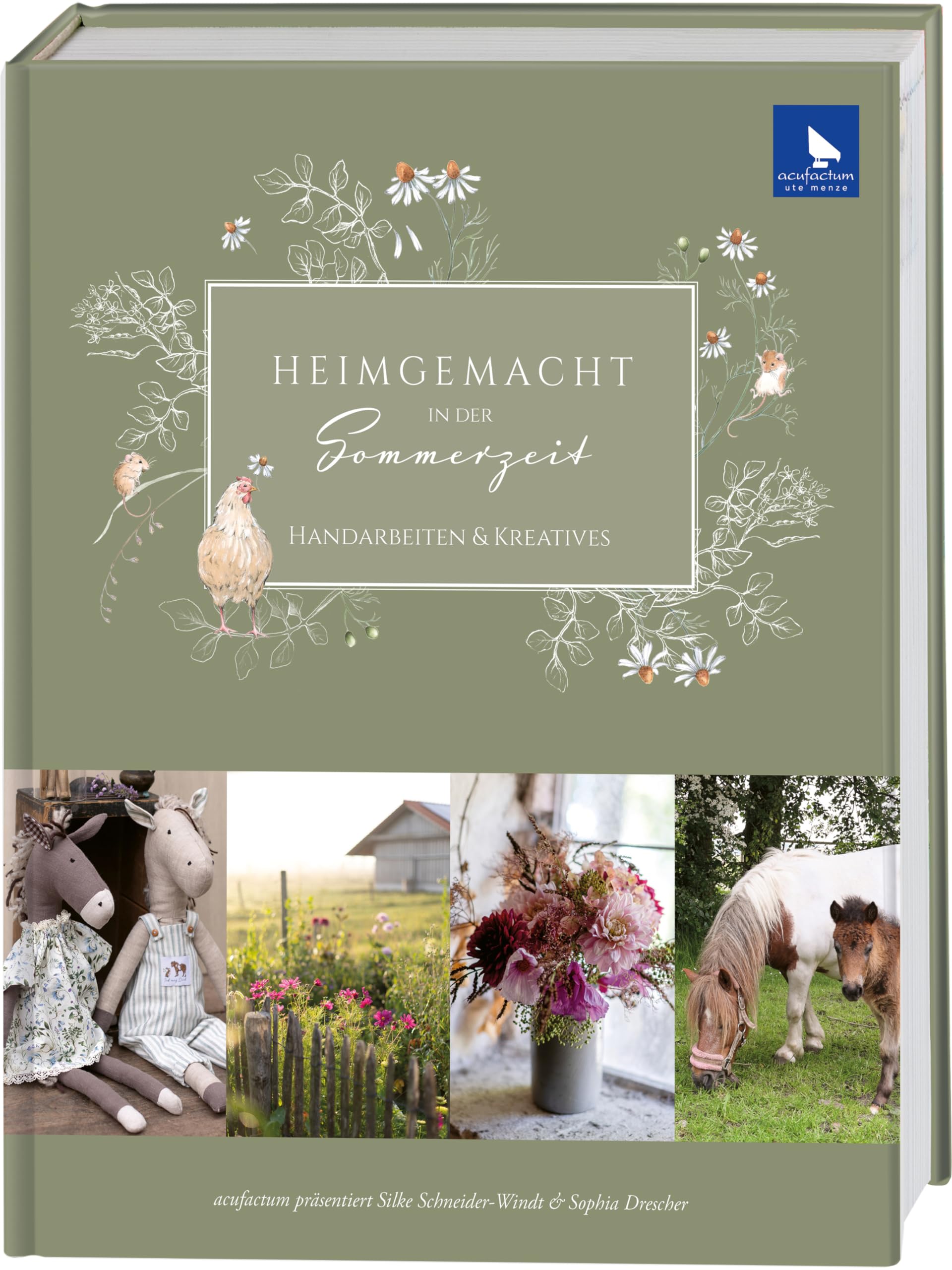 Heimgemacht in der Sommerzeit: Handarbeiten & Kreatives (Acufactum)
