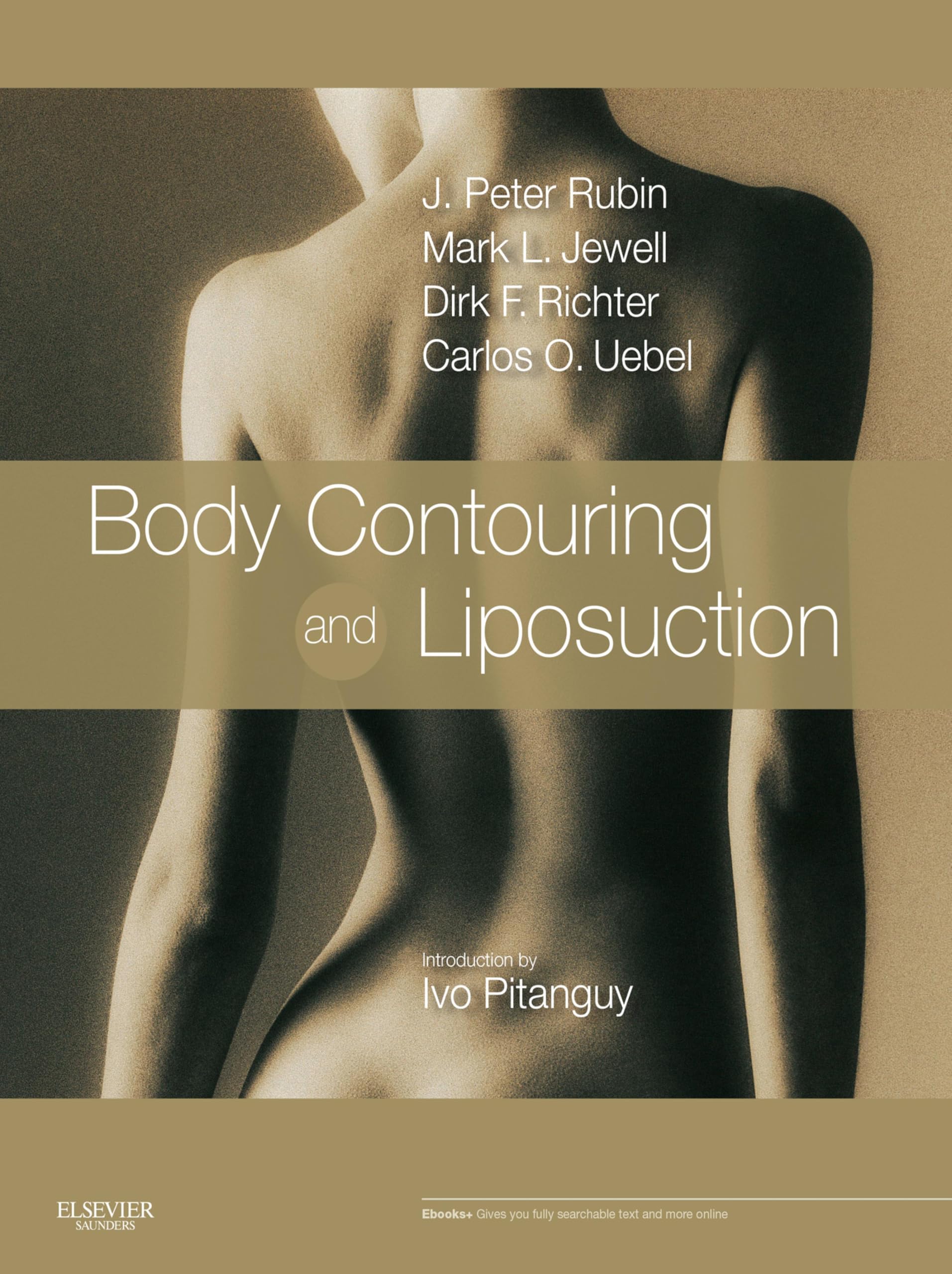 Body Contouring and Liposuction E-Book: Expert Consult - Online (English Edition)