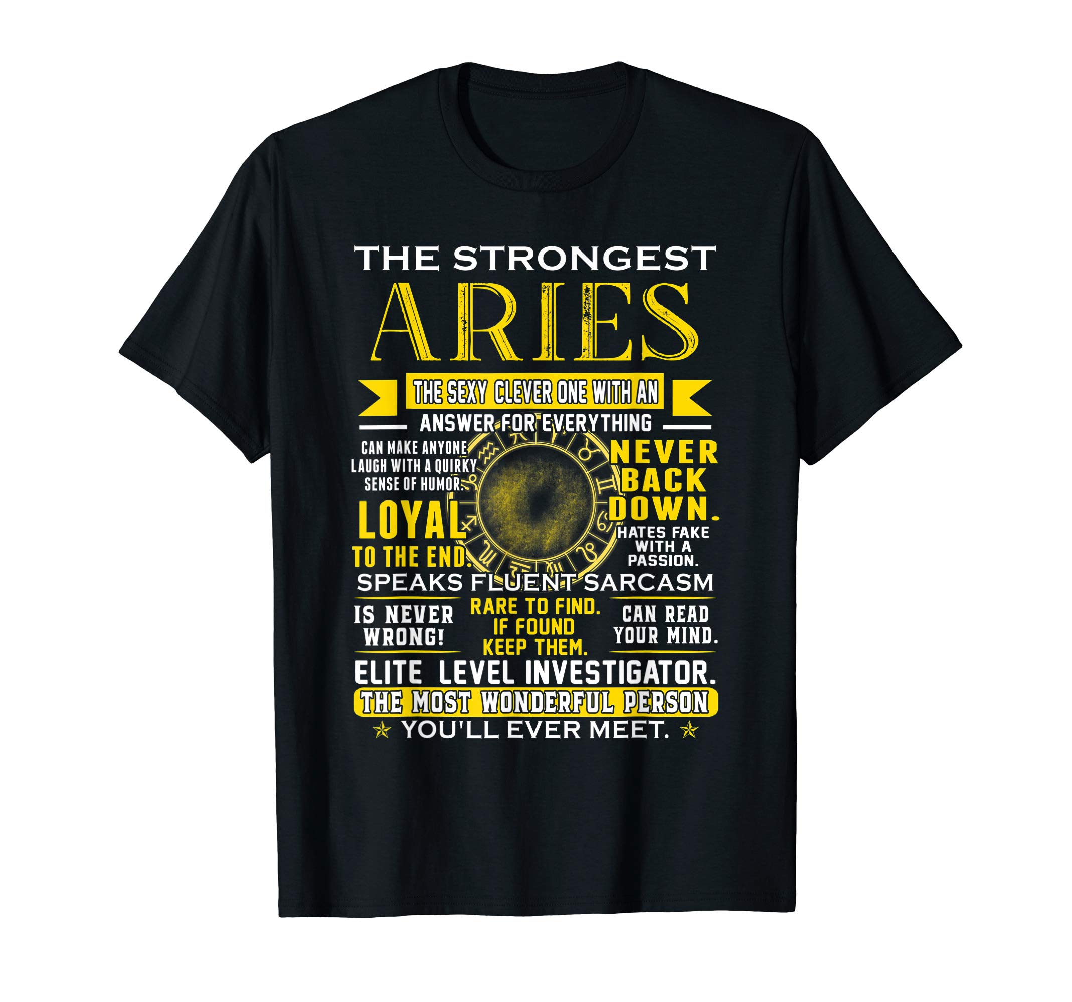 Strongest Aries Loyal Can Read Your Mind Zodiac Birthday T-Shirt