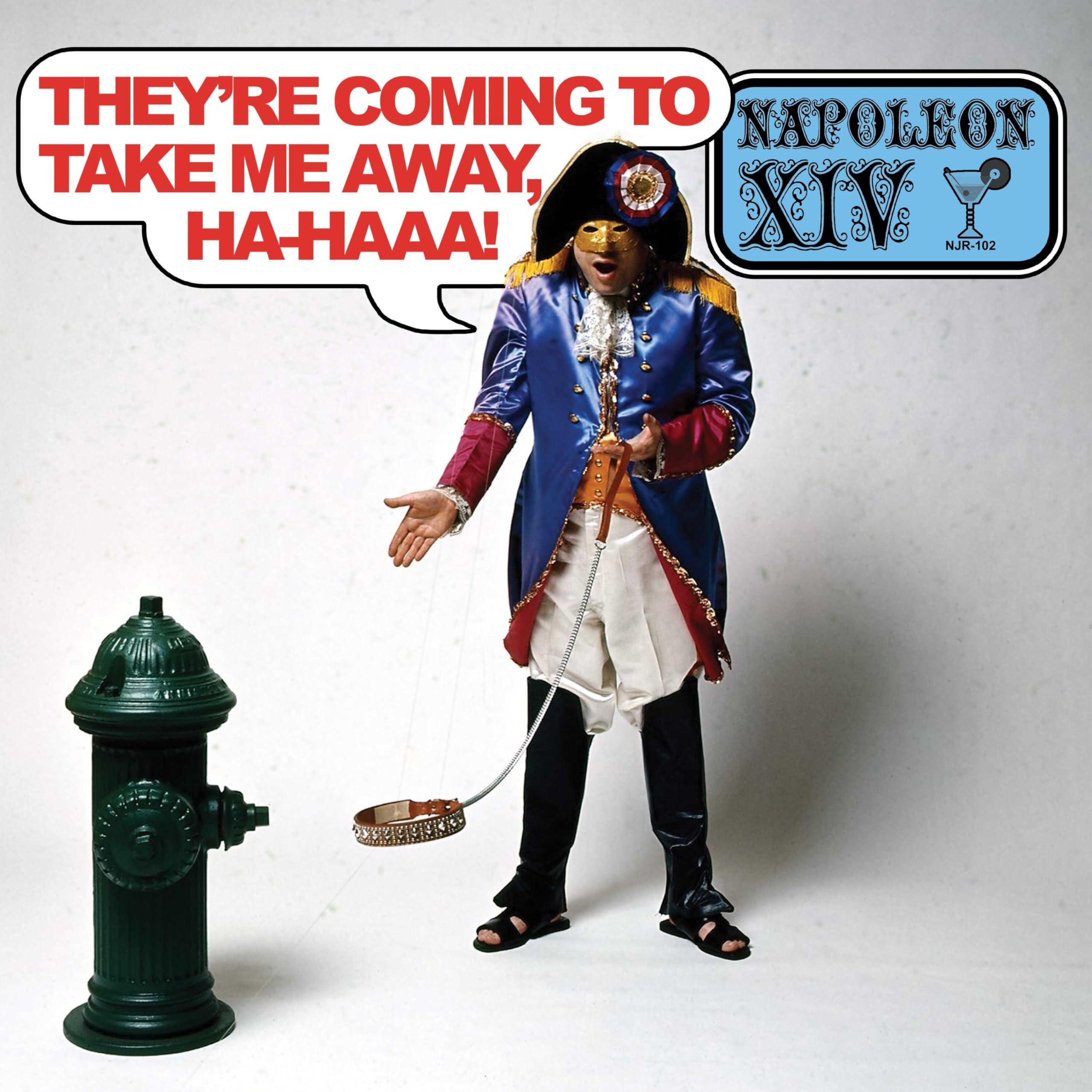 They're Coming To Take Me Away, Ha-Haaa![LP] [Vinyl LP] [VINYL]