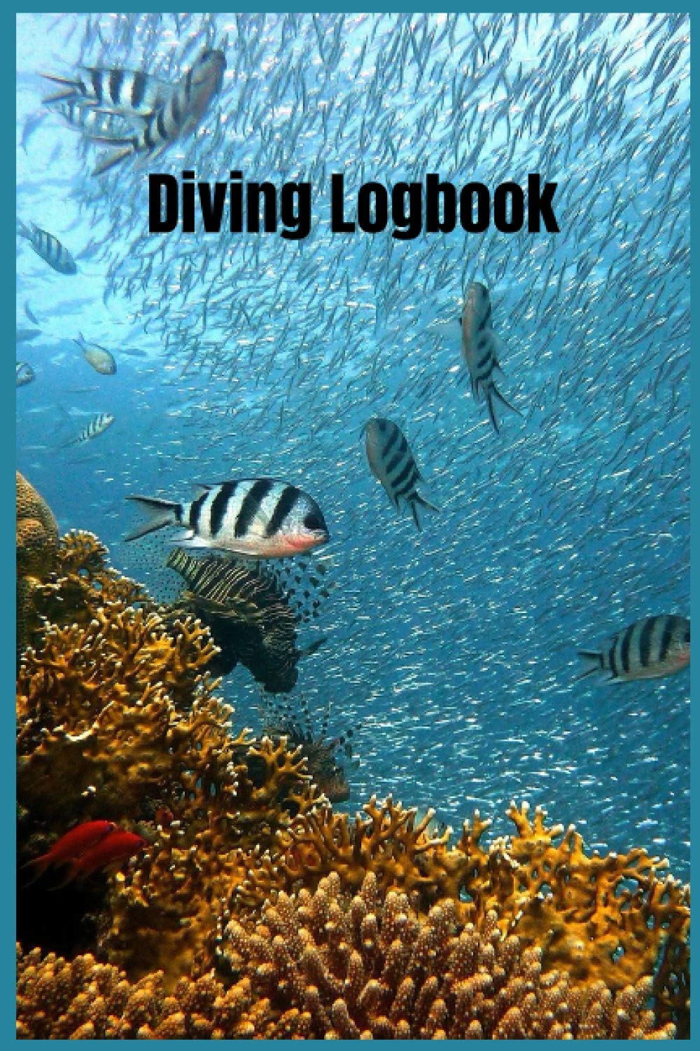 Diving Logbook: Scuba Diving Log book