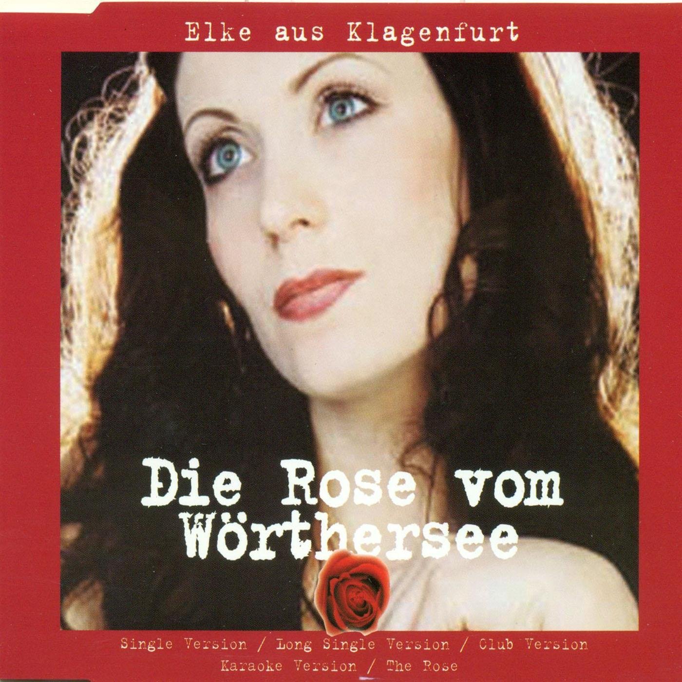 Die Rose vom Wörthersee