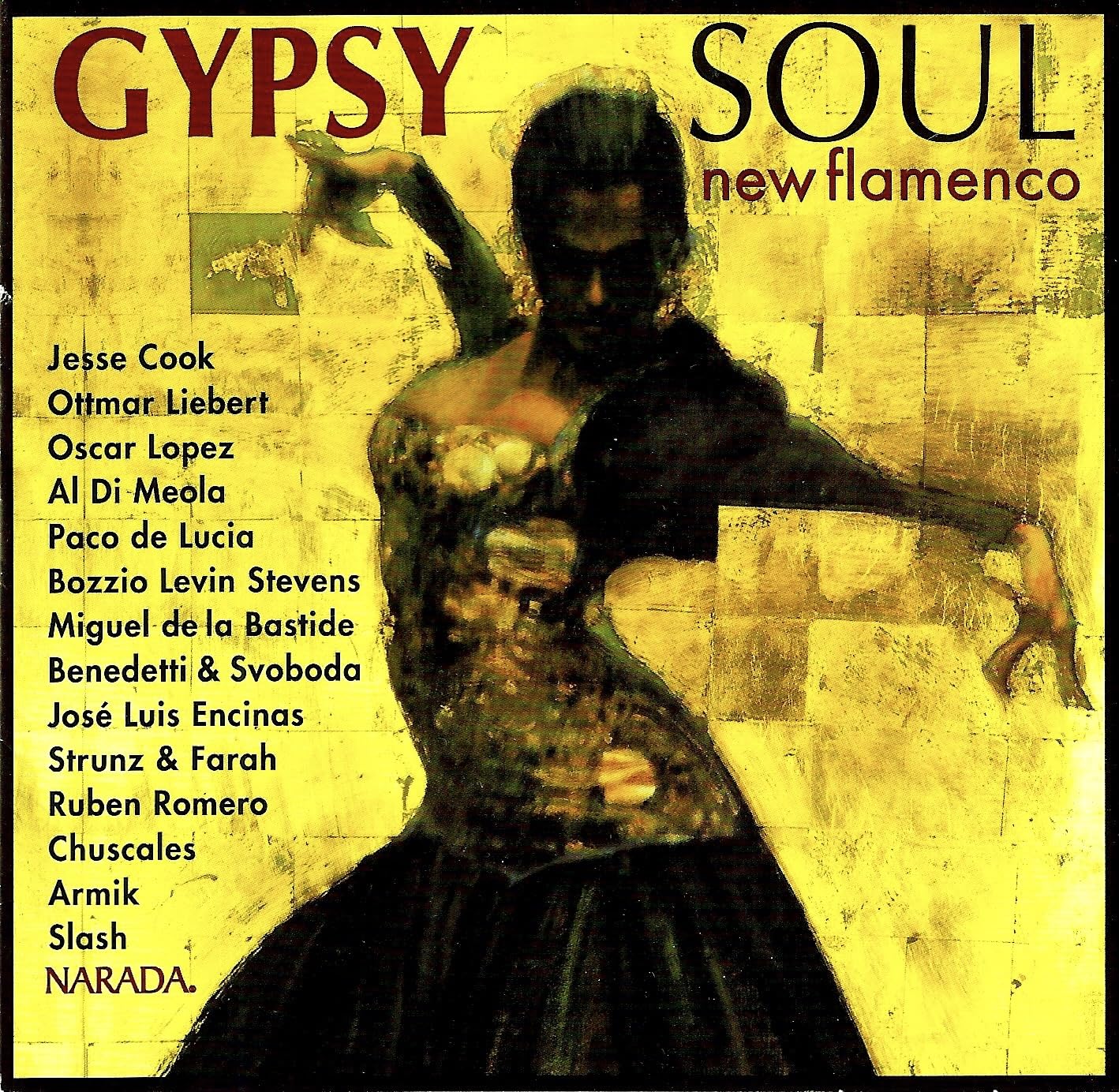 Gypsy Soul: New Flamenco by Gypsy Soul-New Flamenco (1998) Audio CD