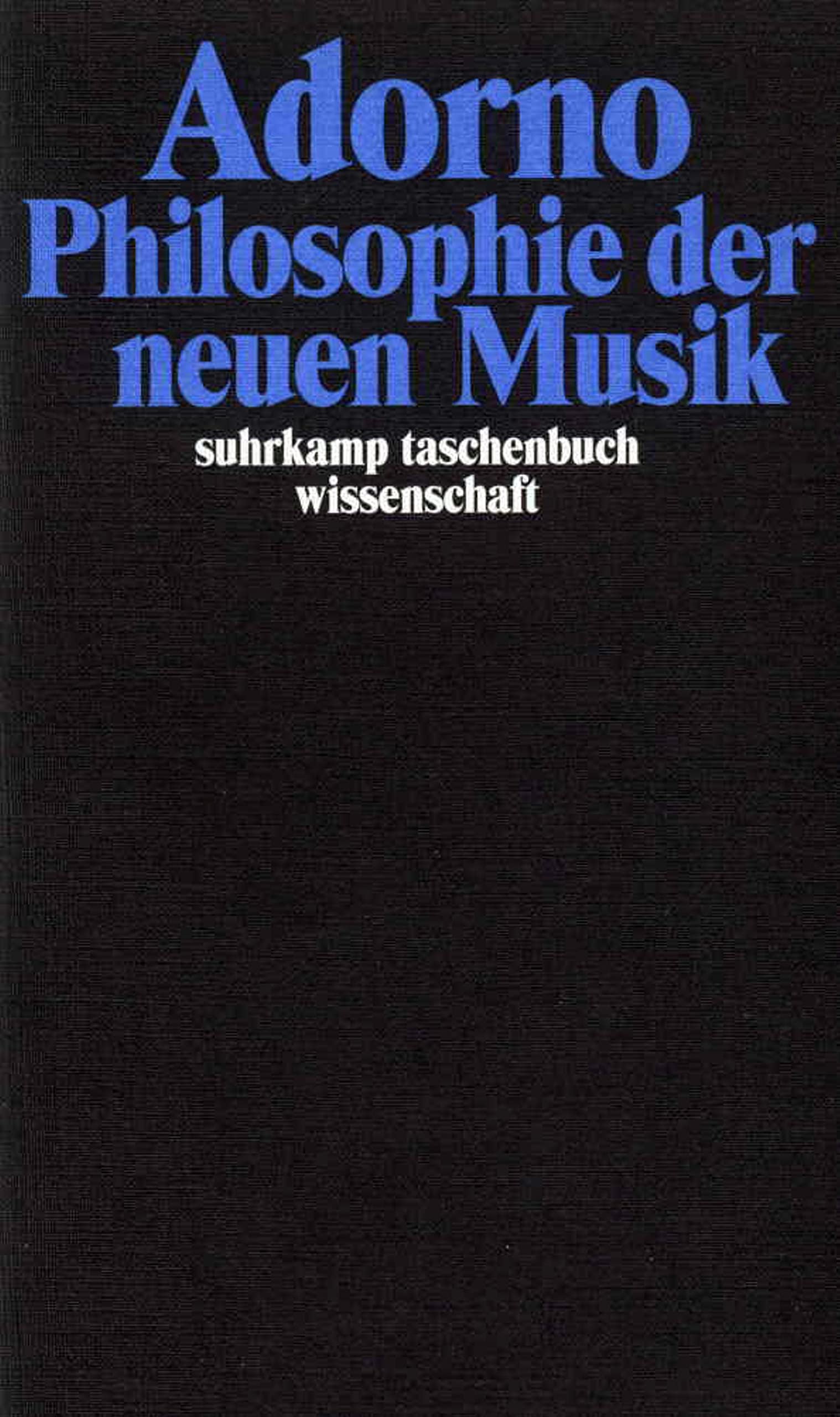 Philosophie der neuen Musik: Gesammelte Schriften in 20 Bänden, Band 12