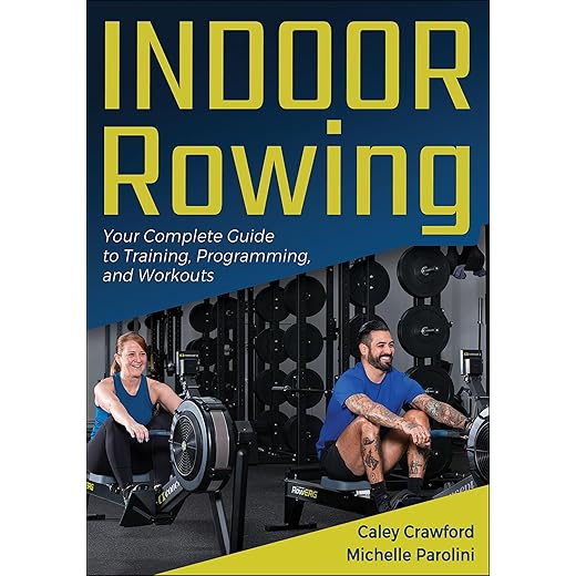 Indoor Rowing Training Guide