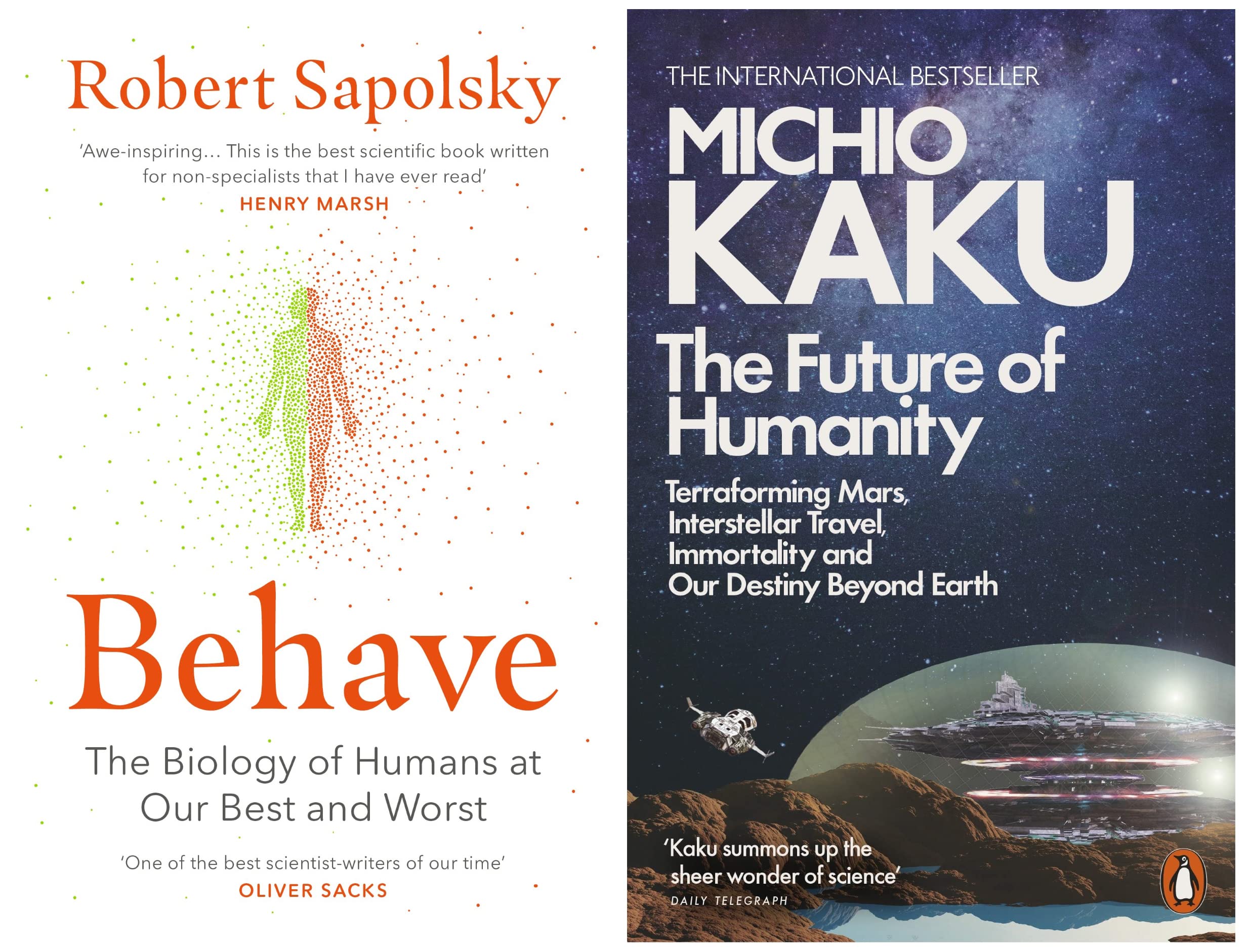Behave: The bestselling exploration of why humans behave as they do & The Future of Humanity