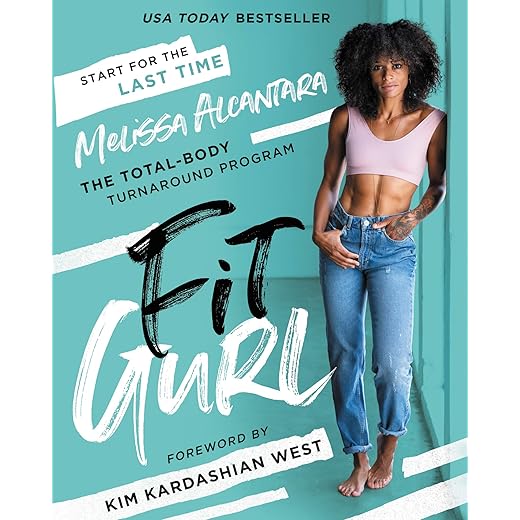 02. Fit Gurl: The Total-Body Turnaround Program