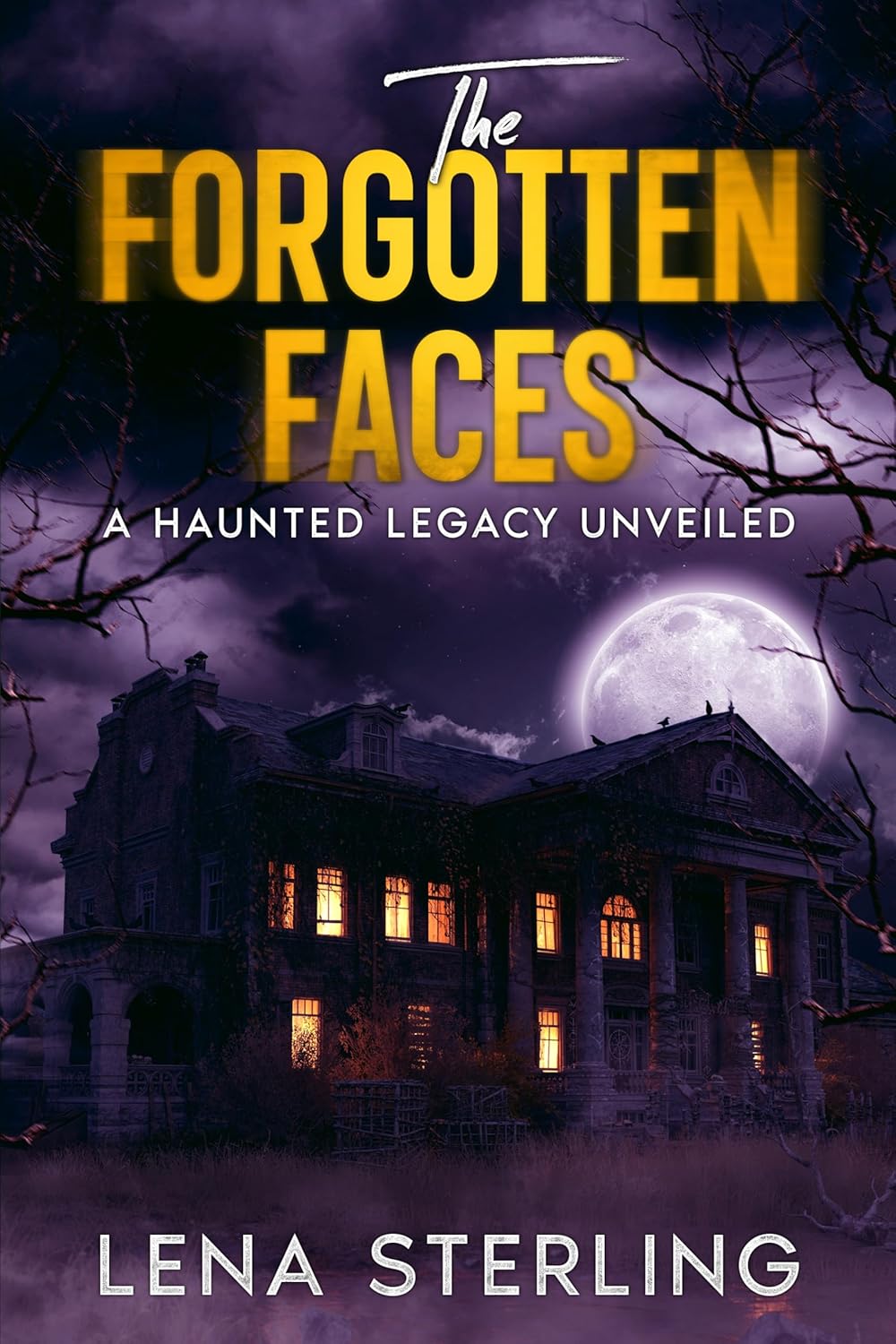 The Faces A haunted legacy unveiled Kindle edition by