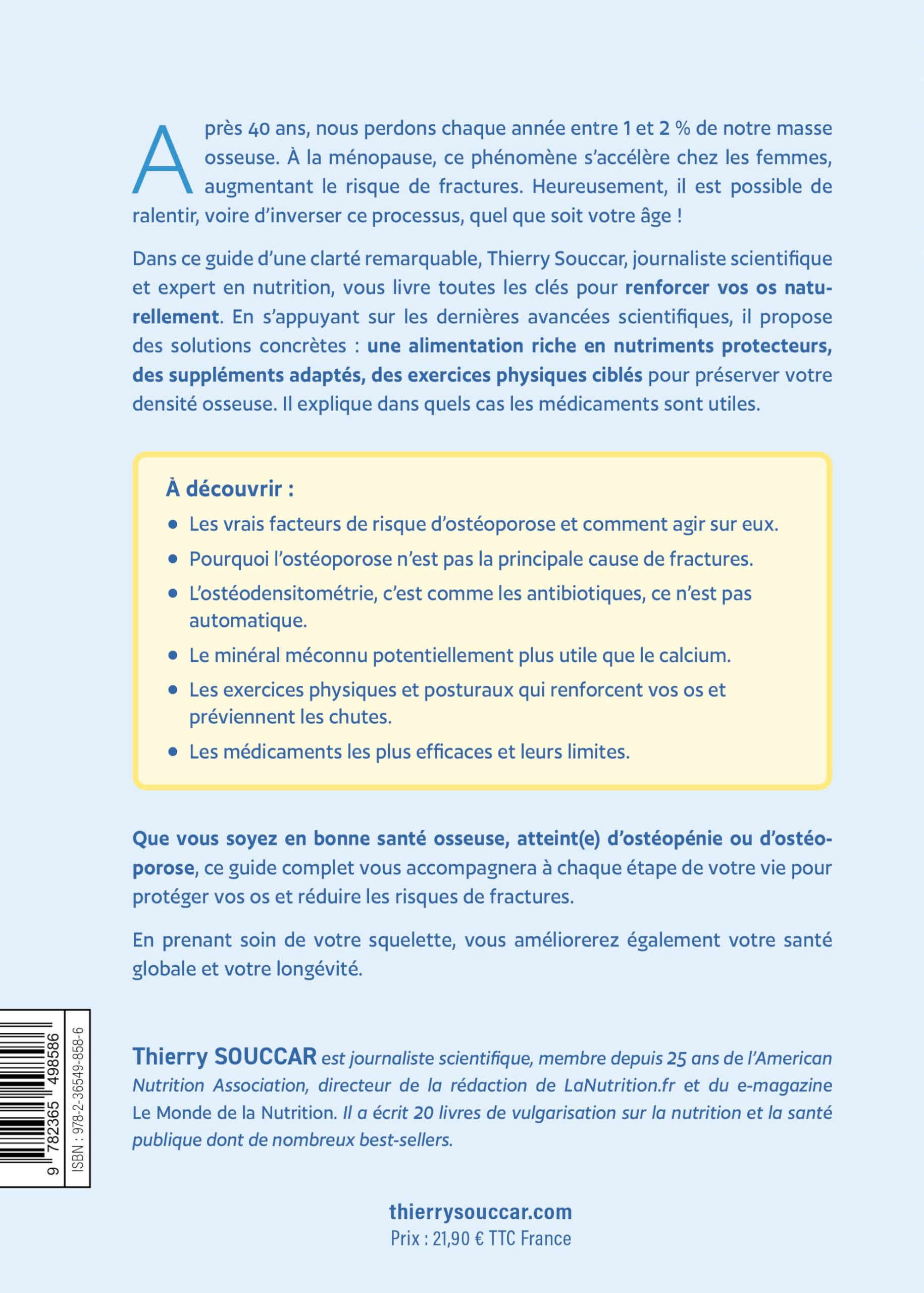 Le secret des os solides: Un programme complet pour lutter contre l'ostéoporose, l'ostéopénie et renforcer vos os à tout âge