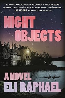 Night Objects: A Novel