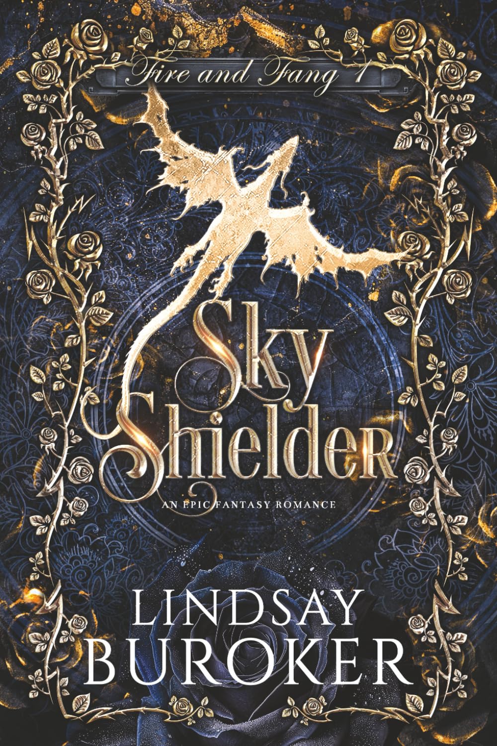 Sky Shielder: An Epic Fantasy Romance: 1 (Fire and Fang)